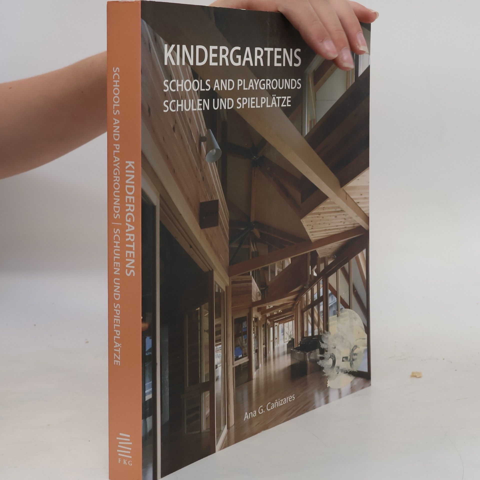 Ana Cristina G. Cañizares Kindergartens, schools and playgrounds / Kindergärten, Schulen und Spielplätze / Creches, écoles et lycées