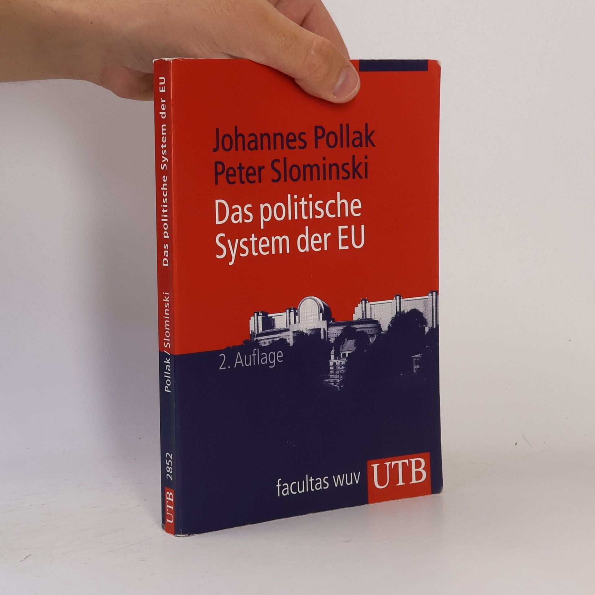Peter Slominski Europa Kompakt: Das politische System der EU