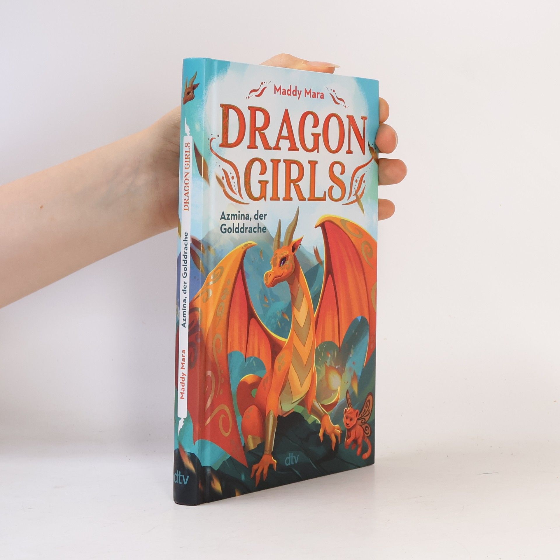 Maddy Mara Dragon Girls - Azmina, der Golddrache