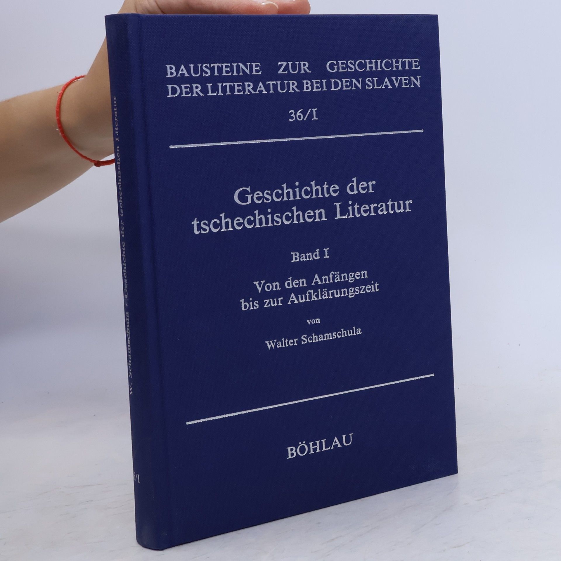 Bausteine zur Geschichte der Literatur bei den Slaven - 1: Geschichte der tschechischen Literatur