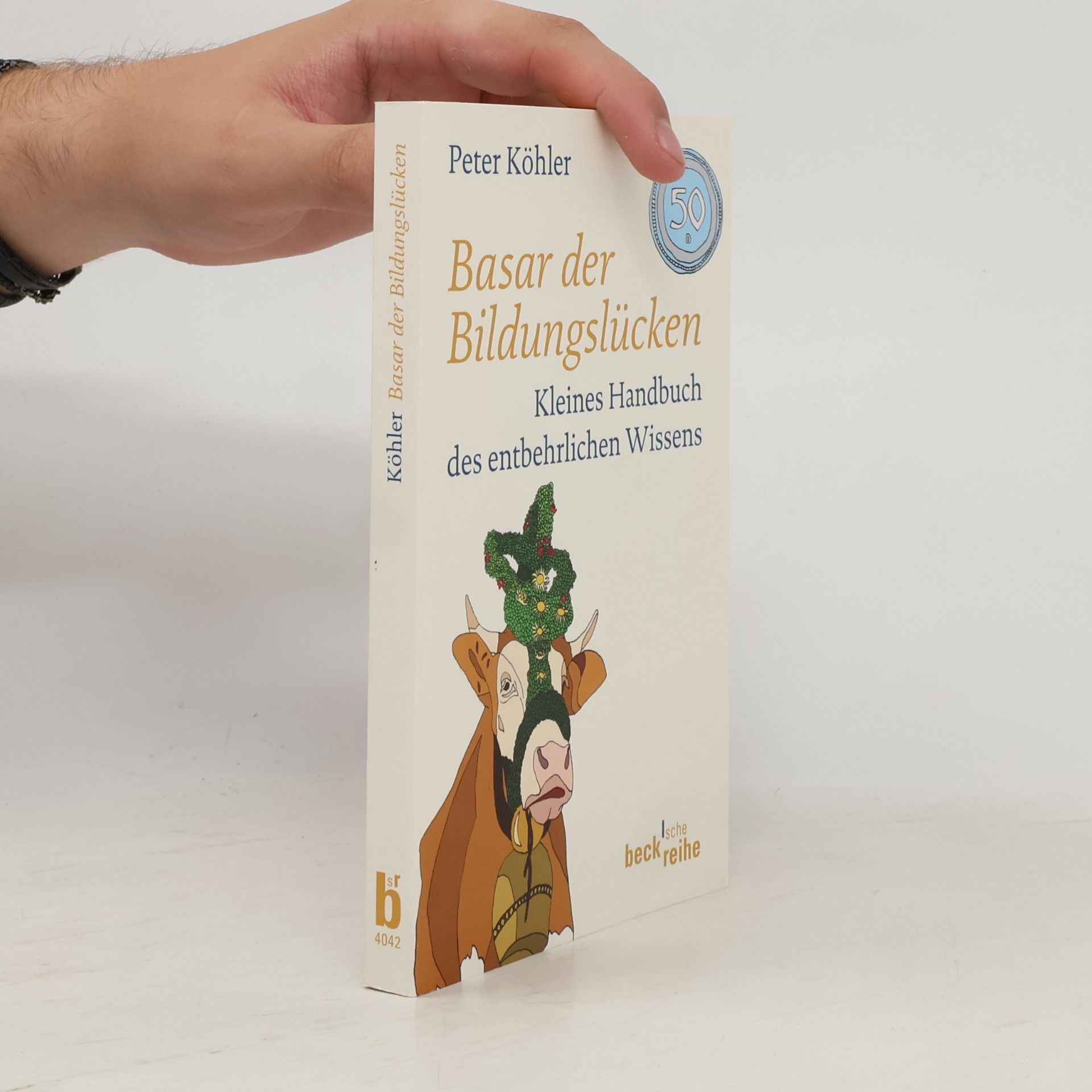 Peter Köhler Basar der Bildungslücken