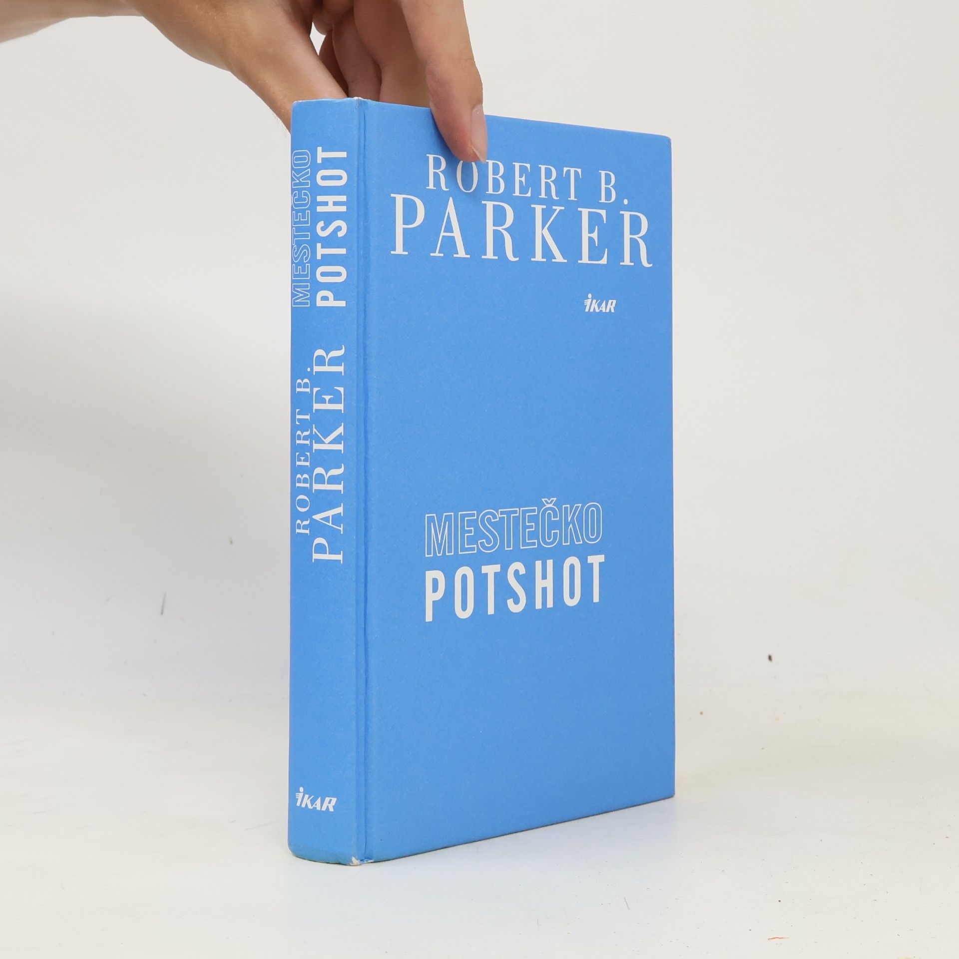 Robert B. Parker Mestečko Potshot