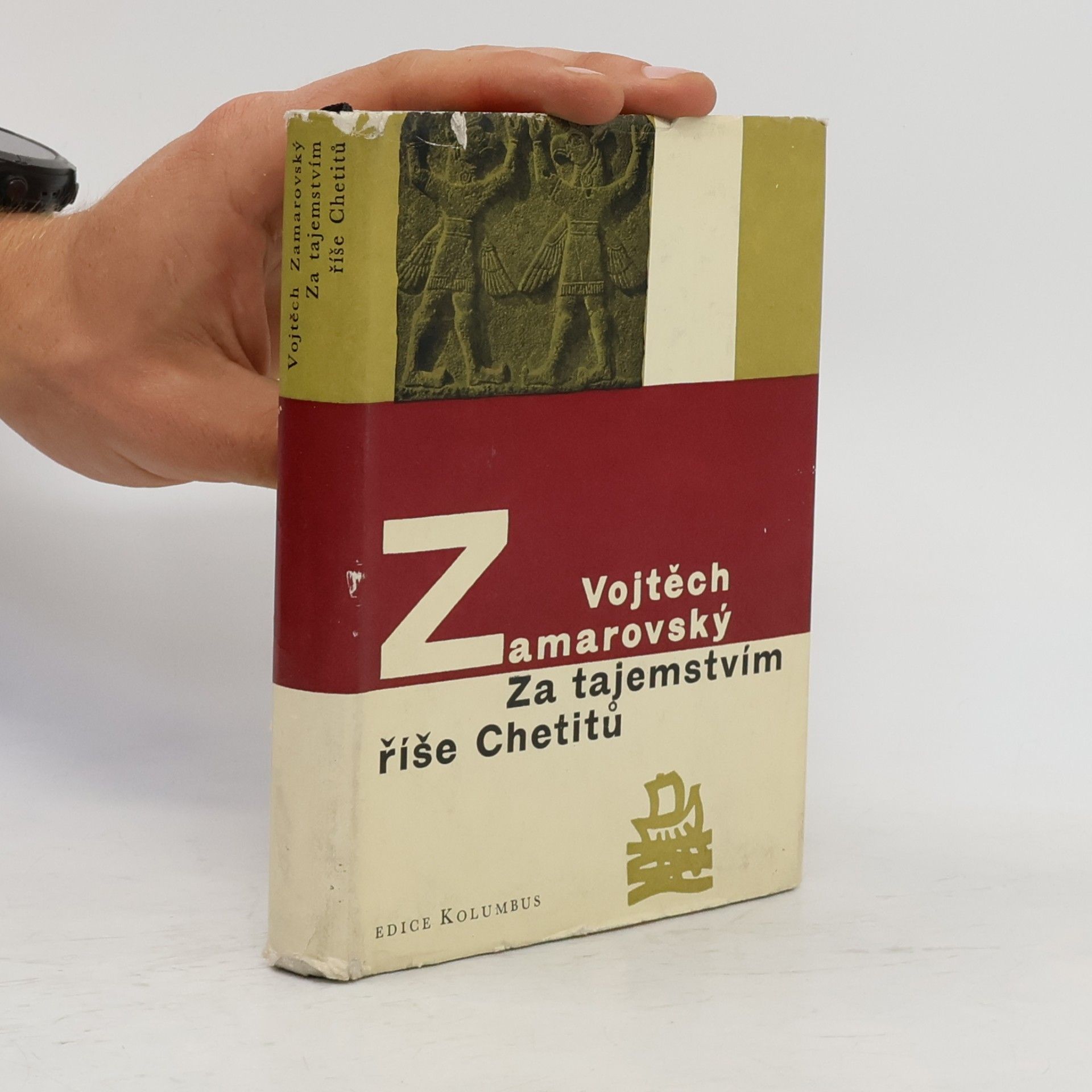 Vojtech Zamarovský Za tajemstvím říše Chetitů