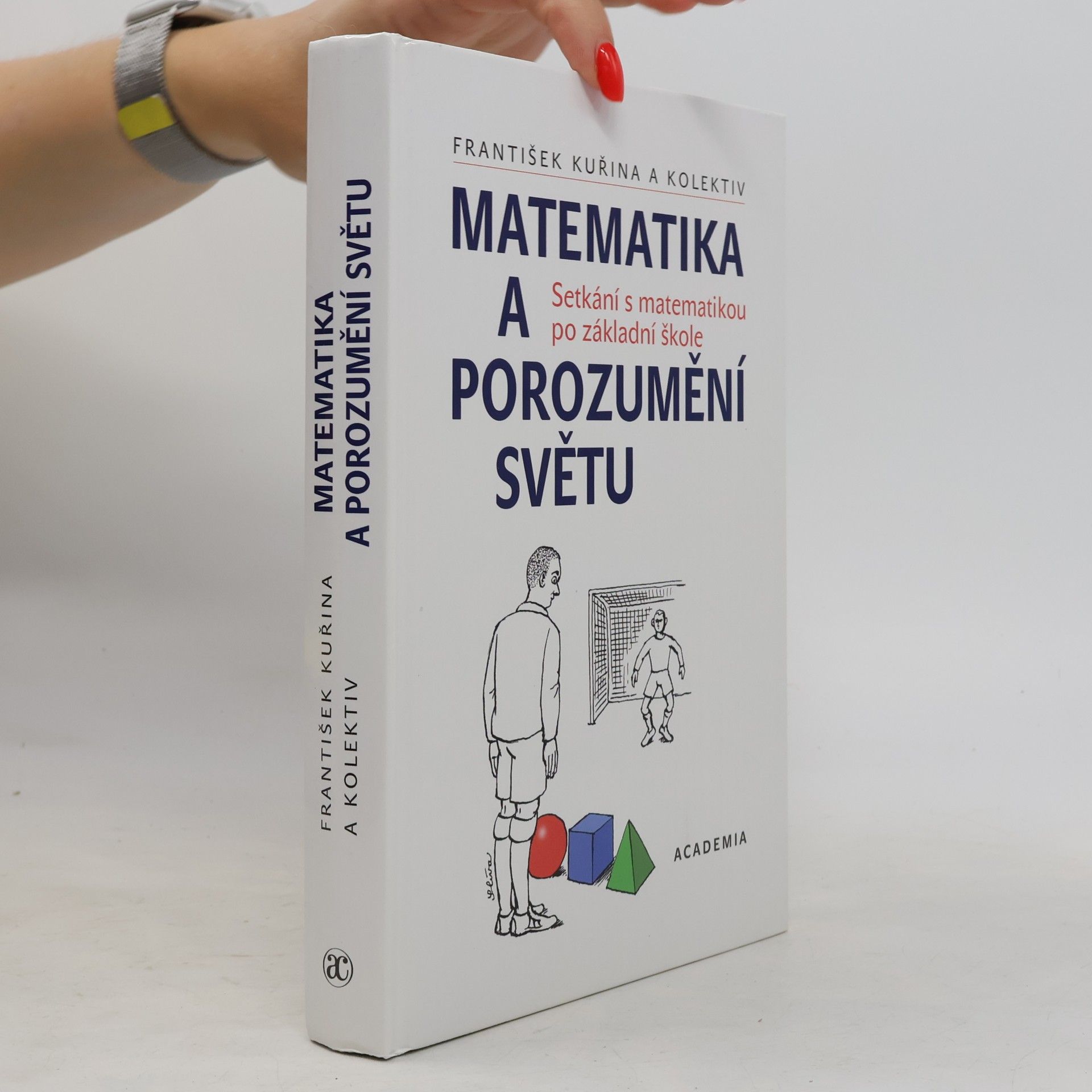 Matematika a porozumění světu: setkání s matematikou po základní škole