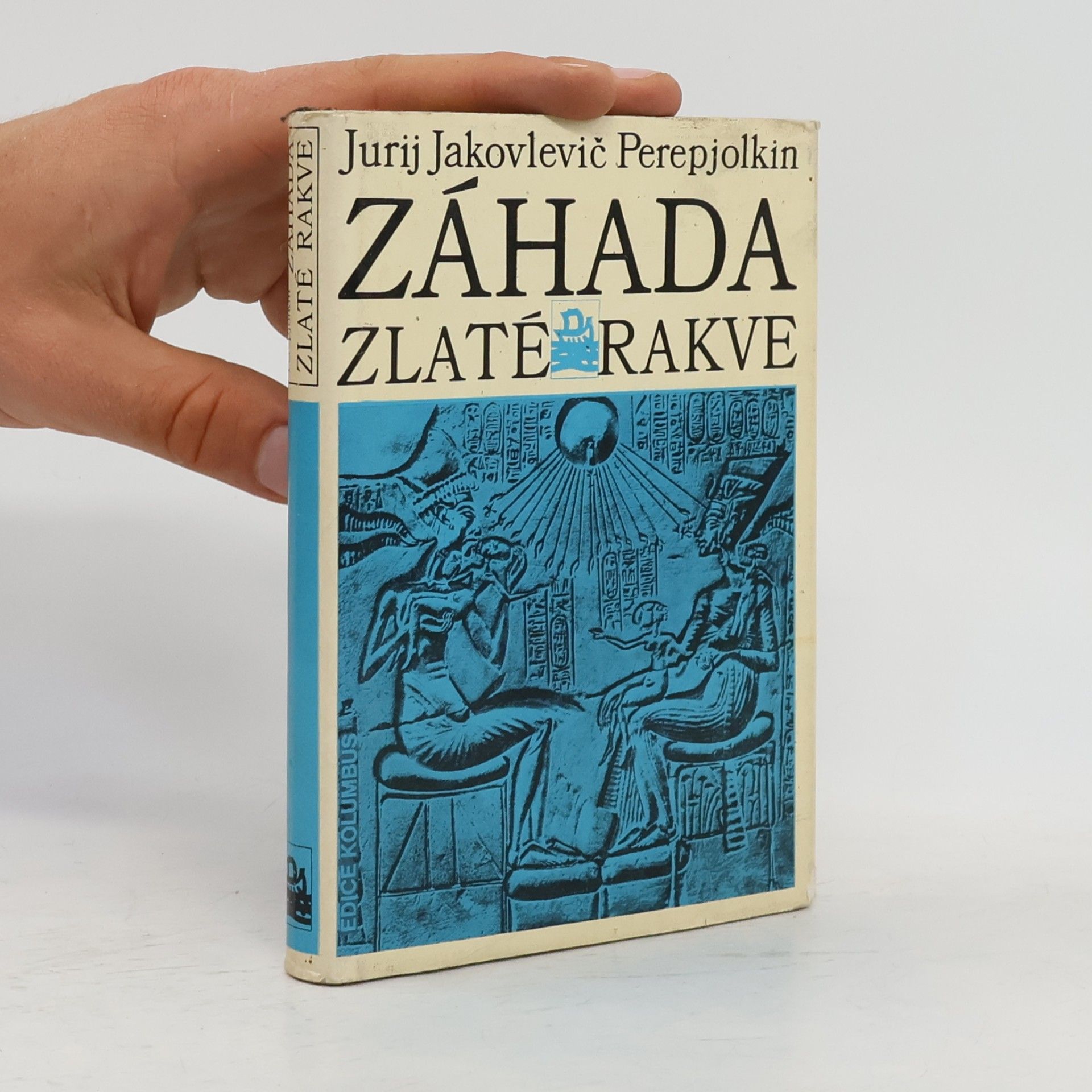 Jurij Jakovlevič Perepjolkin Záhada zlaté rakve