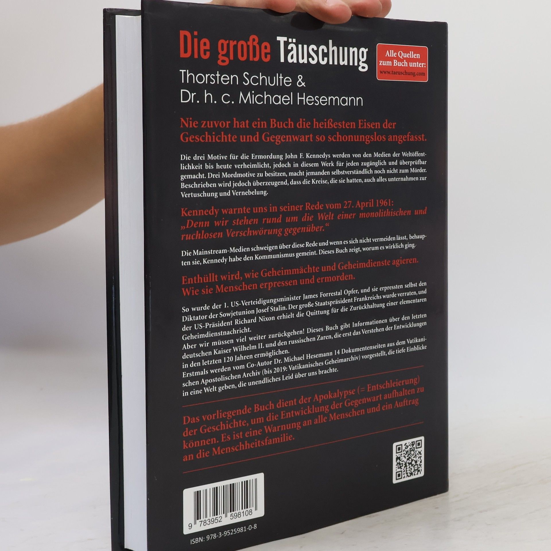 Thorsten Schulte Die große Täuschung. John F. Kennedys Warnung & die Bedrohung unserer Freiheit