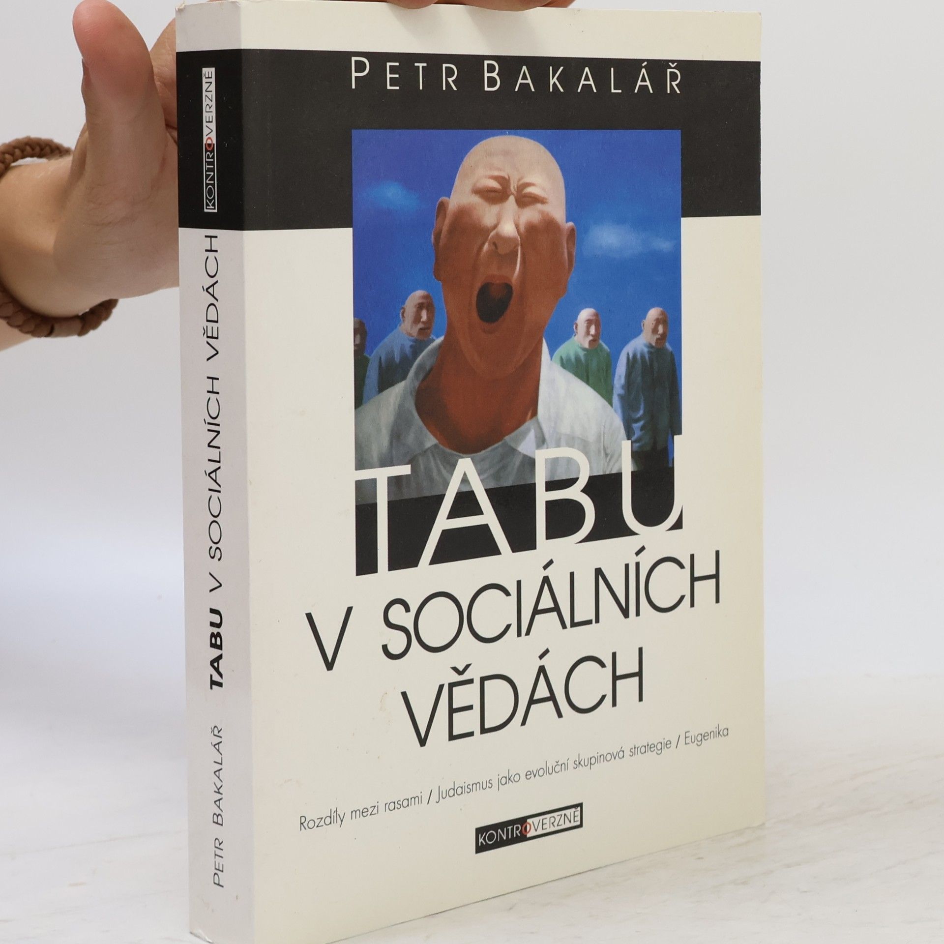 Petr Bakalář Tabu v sociálních vědách