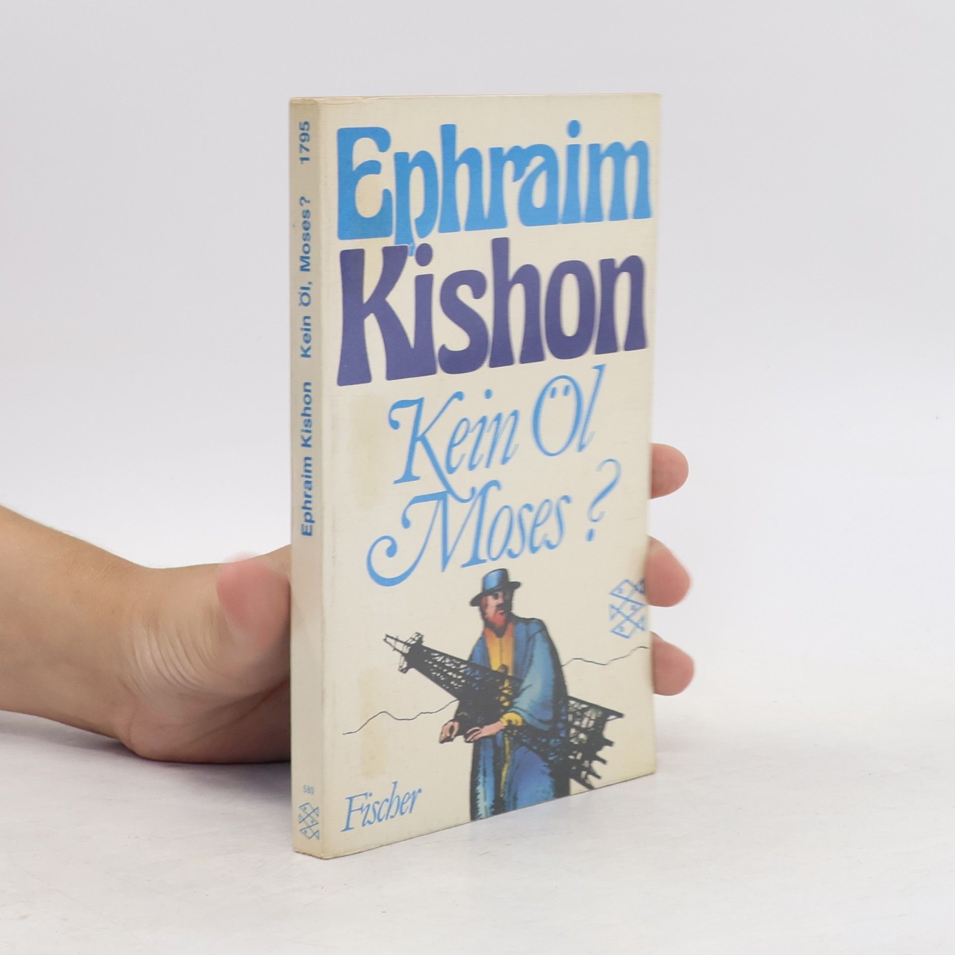 Ephraim Kishon Kein Öl, Moses?