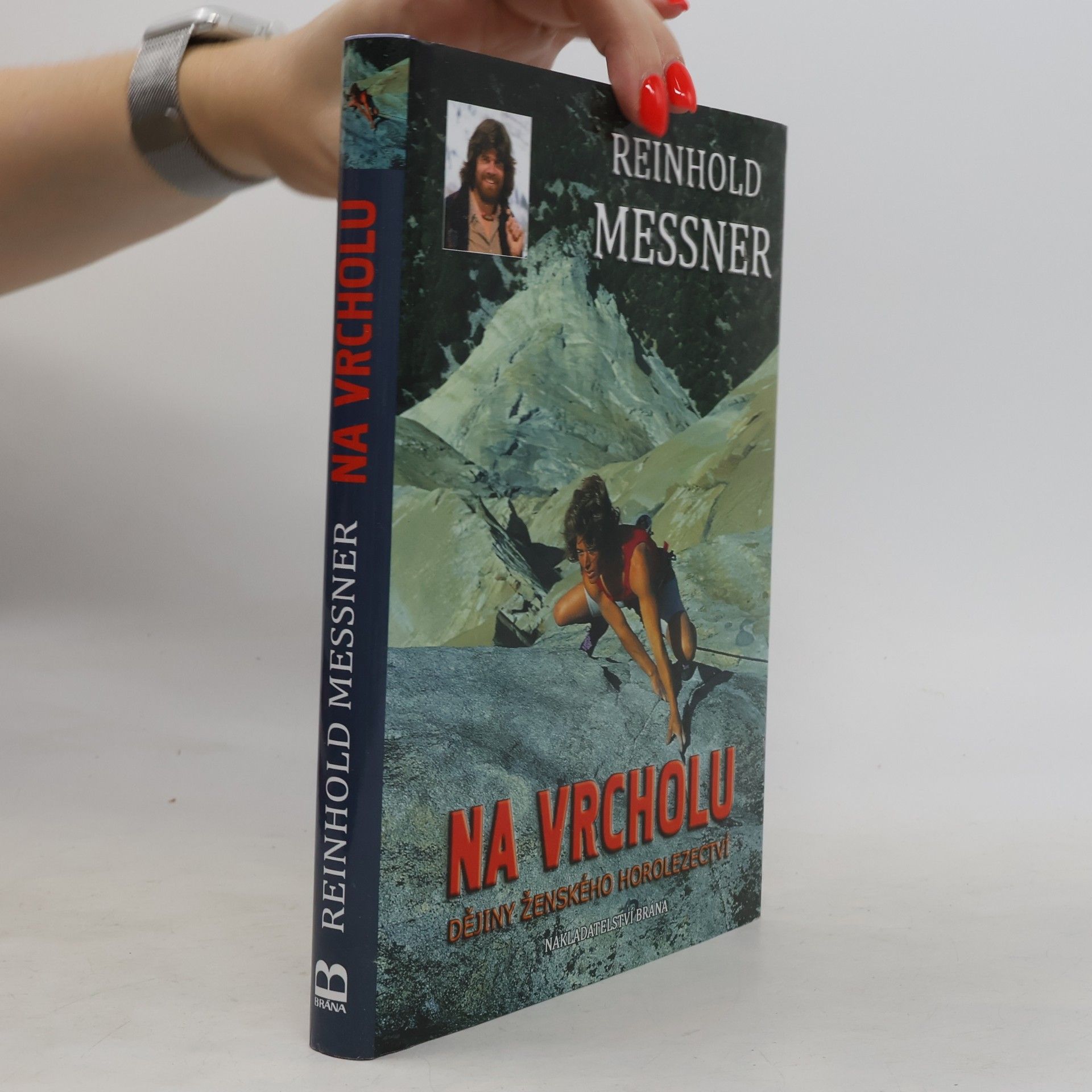 Reinhold Messner Na vrcholu - Dějiny ženského horolezectví
