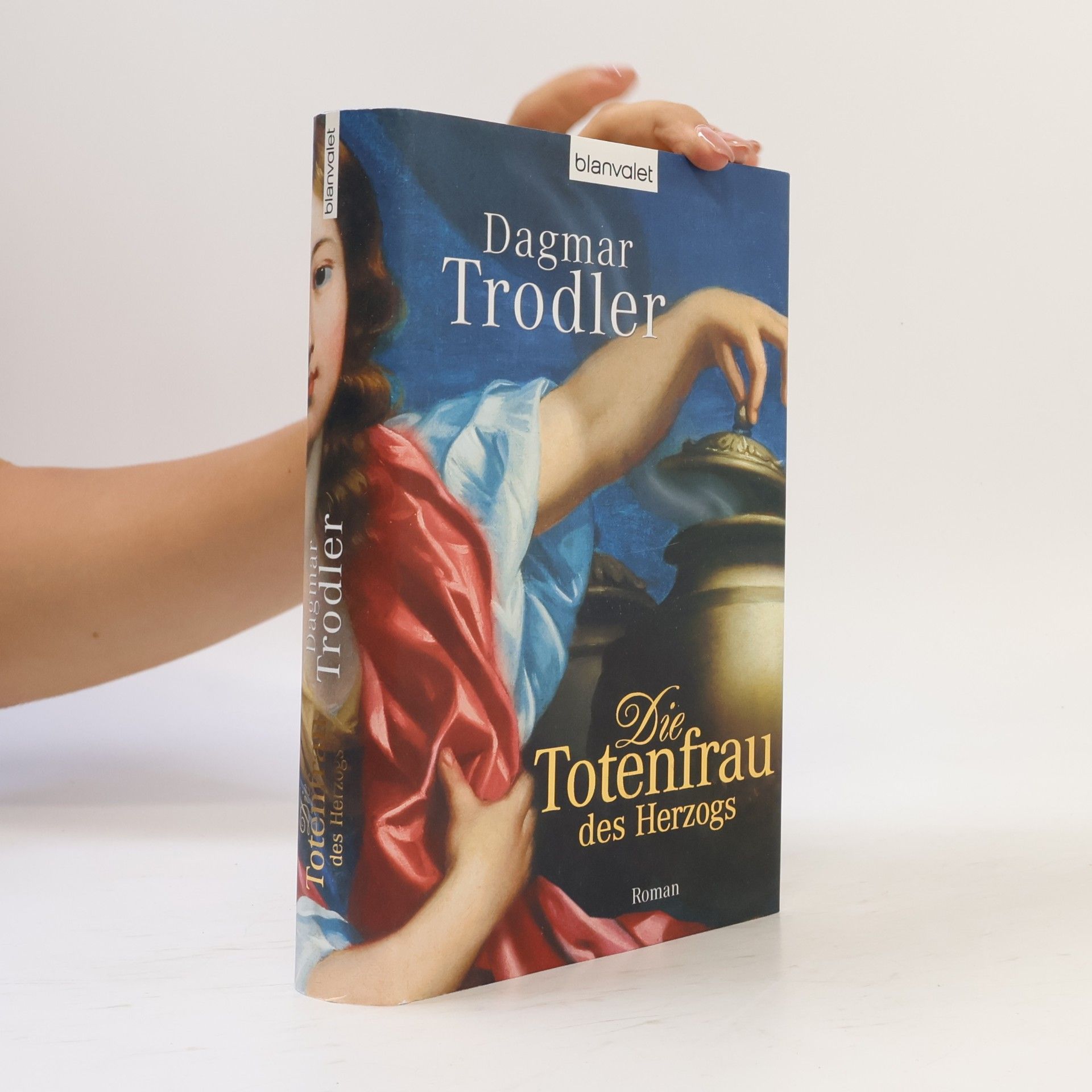 Dagmar Trodler Die Totenfrau des Herzogs