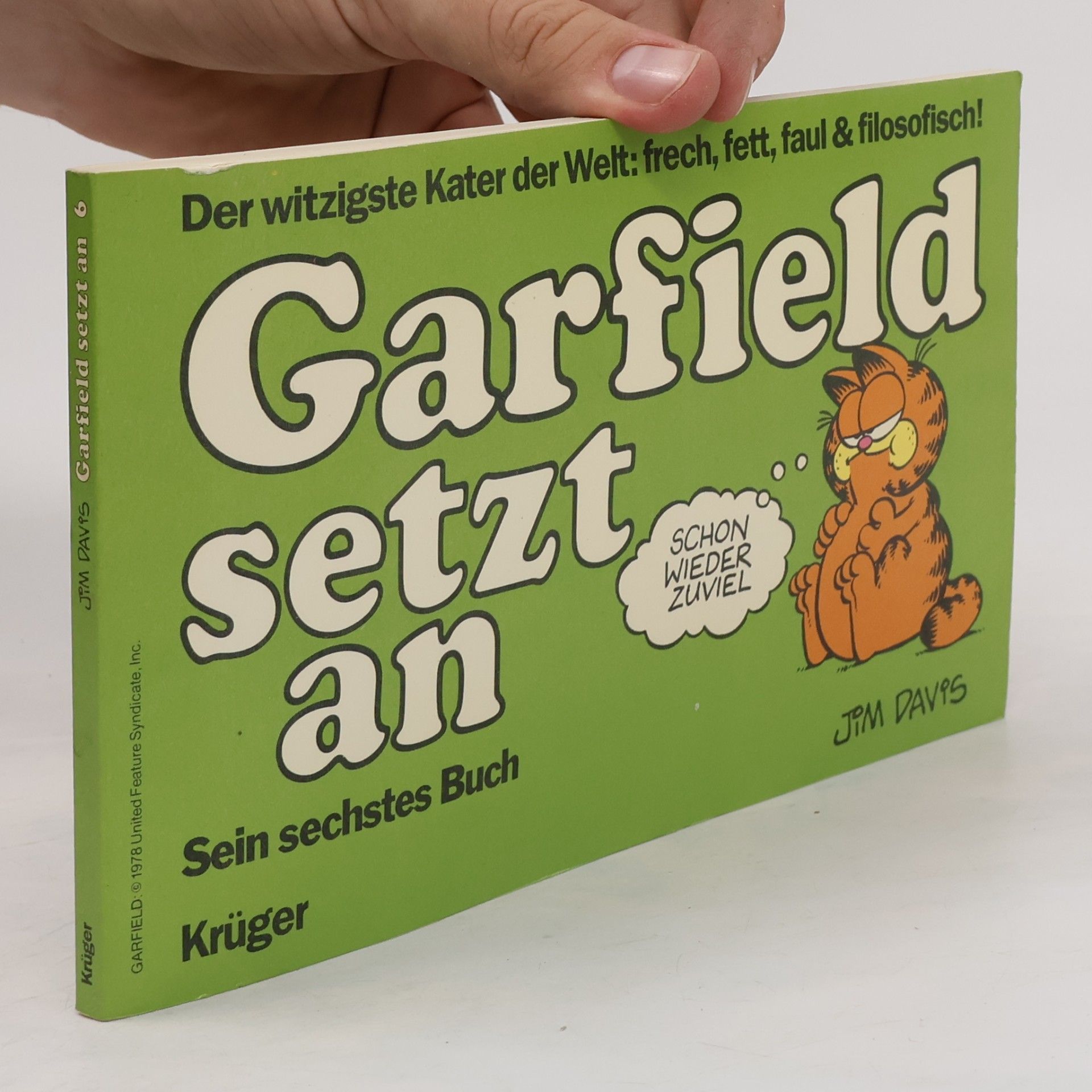 Jim Davis Garfield setzt an