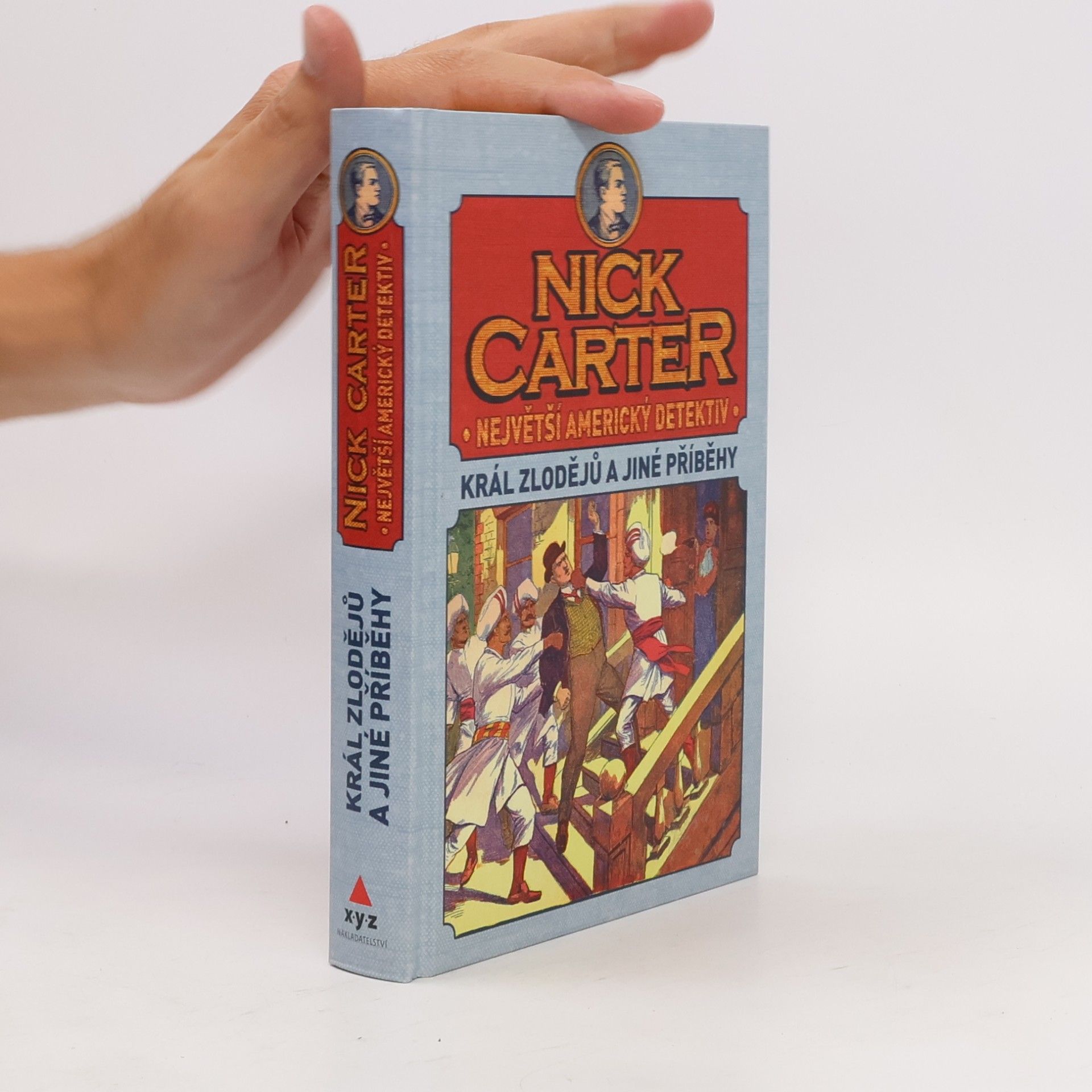 Nick Carter: Největší americký detektiv - Král zlodějů a jiné příběhy
