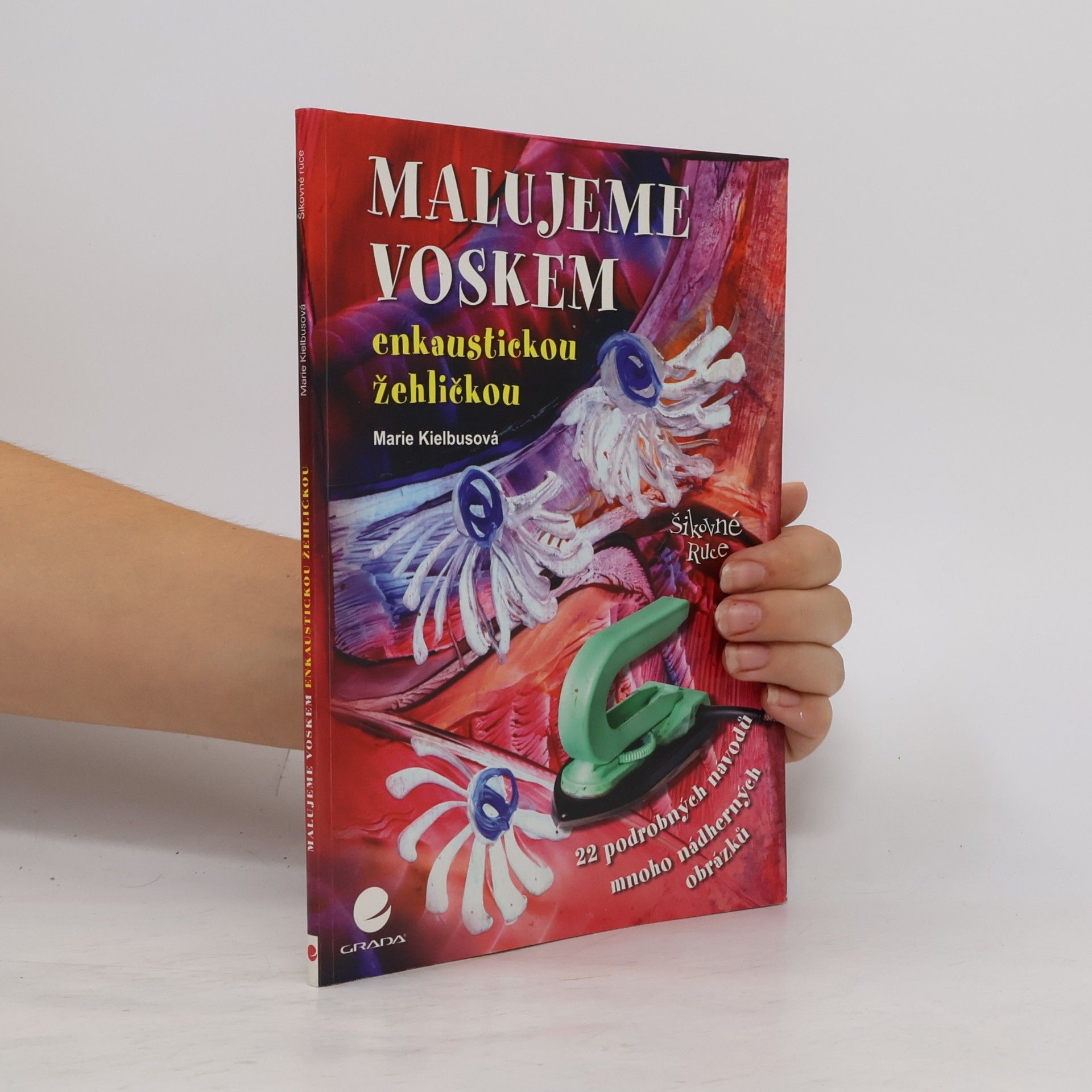 Marie Kielbusová Malujeme voskem