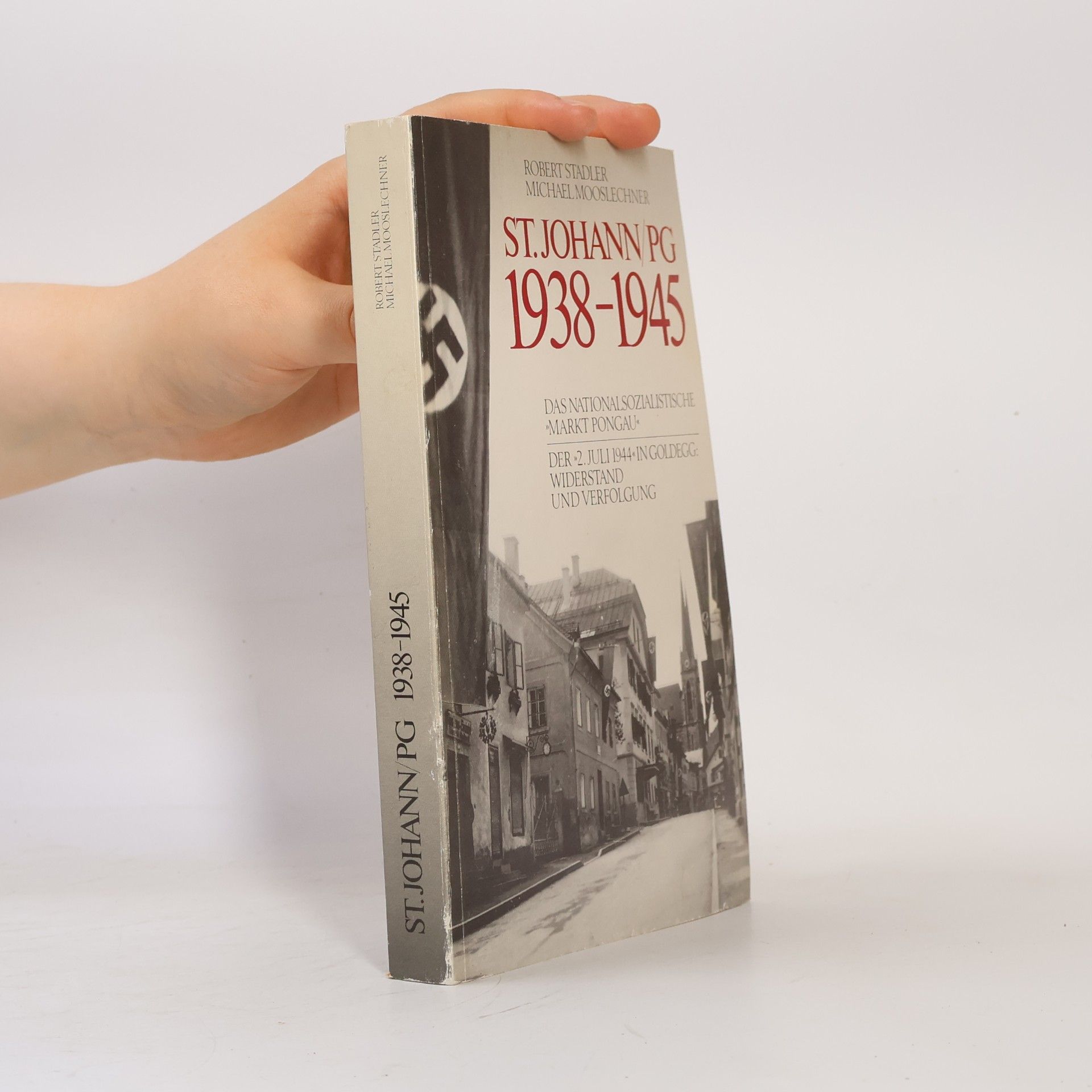 Robert Stadler St. Johann/PG 1938-1945