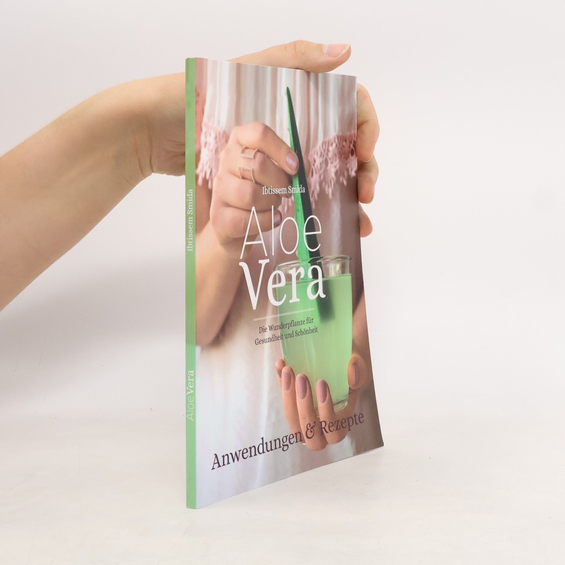 Ibtissem Smida Aloe Vera Verwendungen & Rezepte