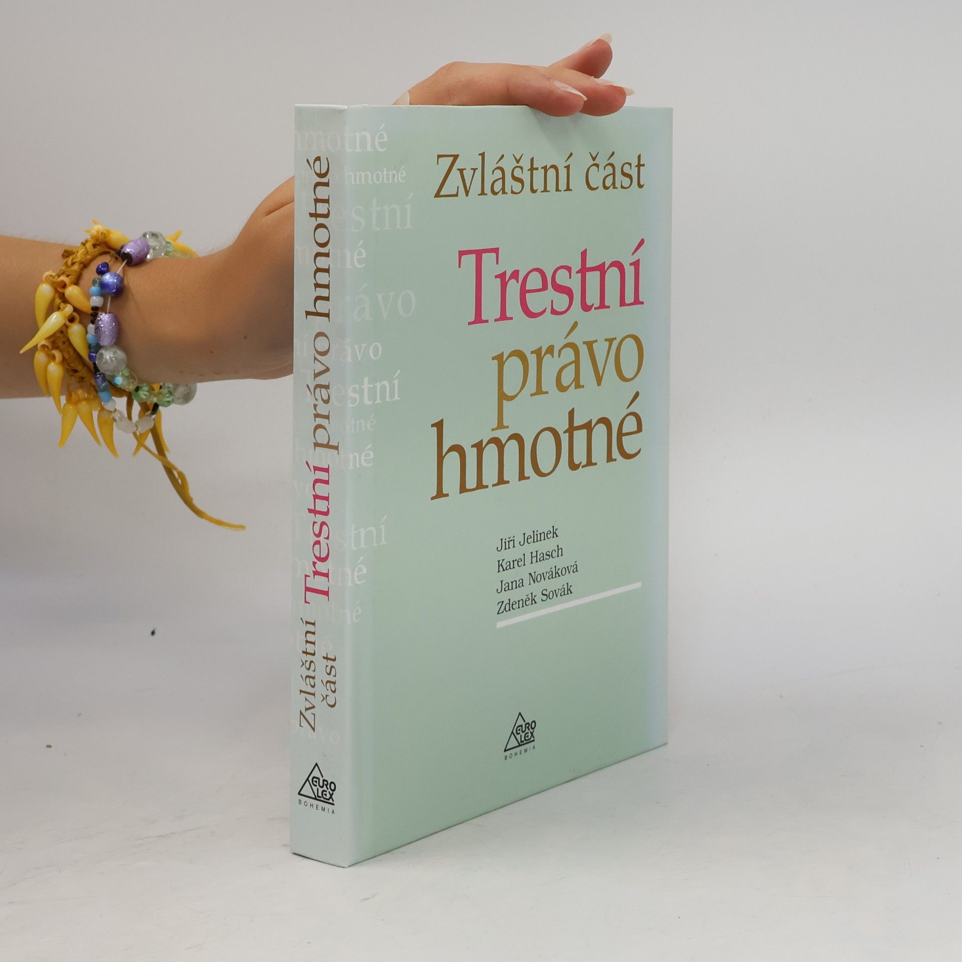 Trestní právo hmotné : zvláštní část