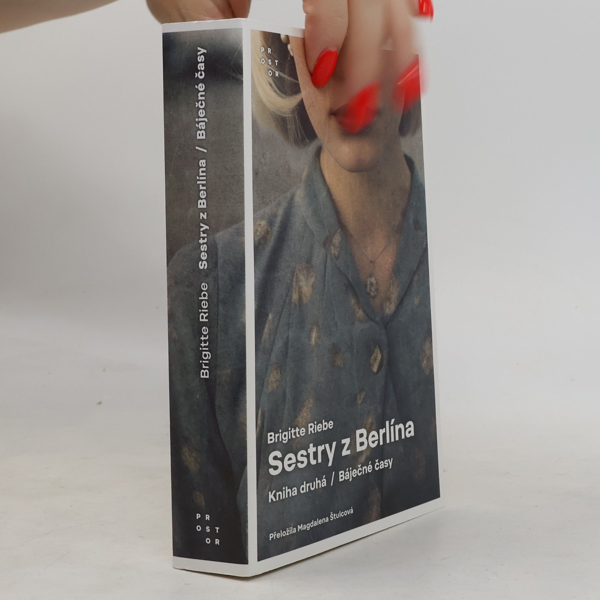 Brigitte Riebe Sestry z Berlína. Kniha druhá. Báječné časy