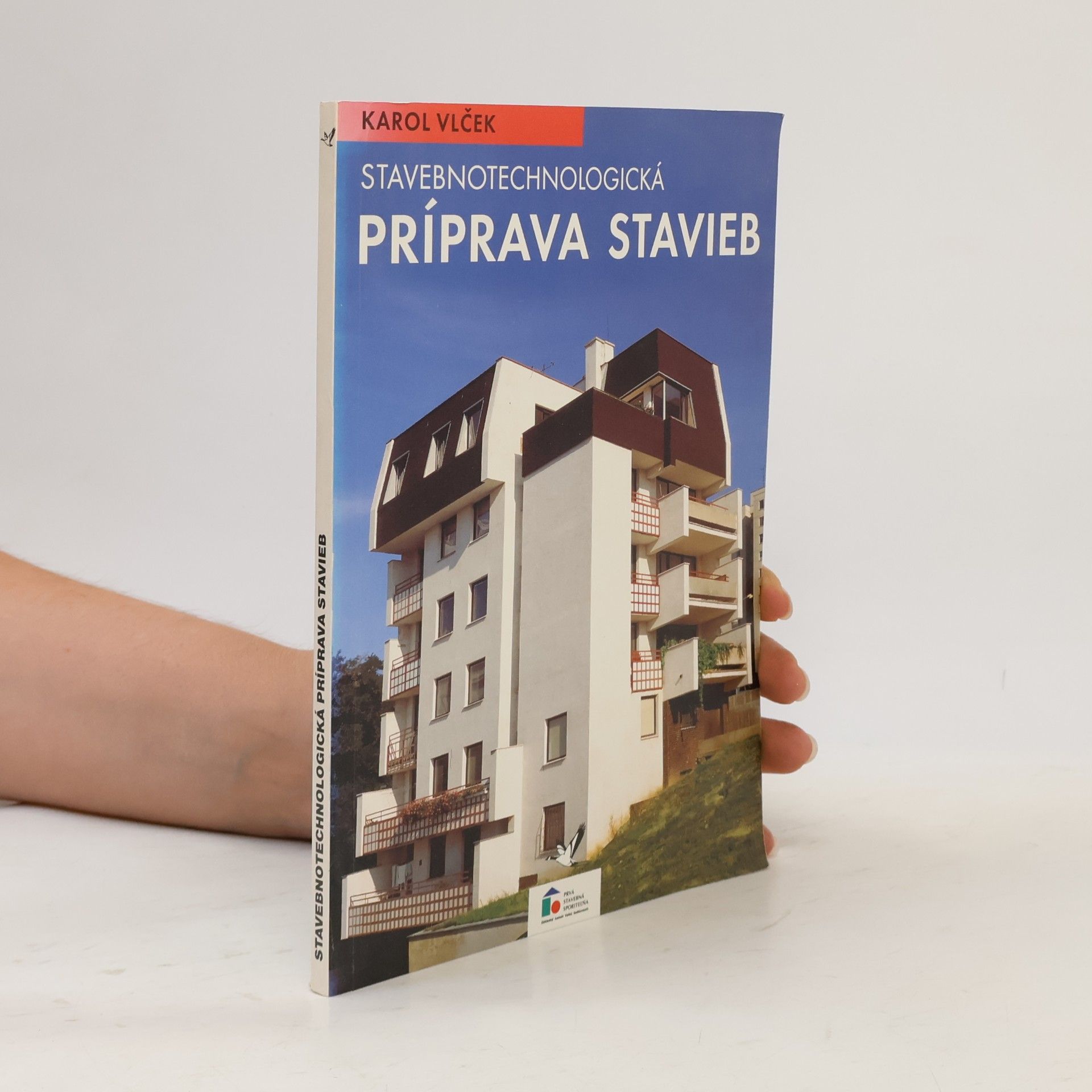Štefan Kučera Stavebnotechnologická príprava stavieb: Činnosti a dokumenty