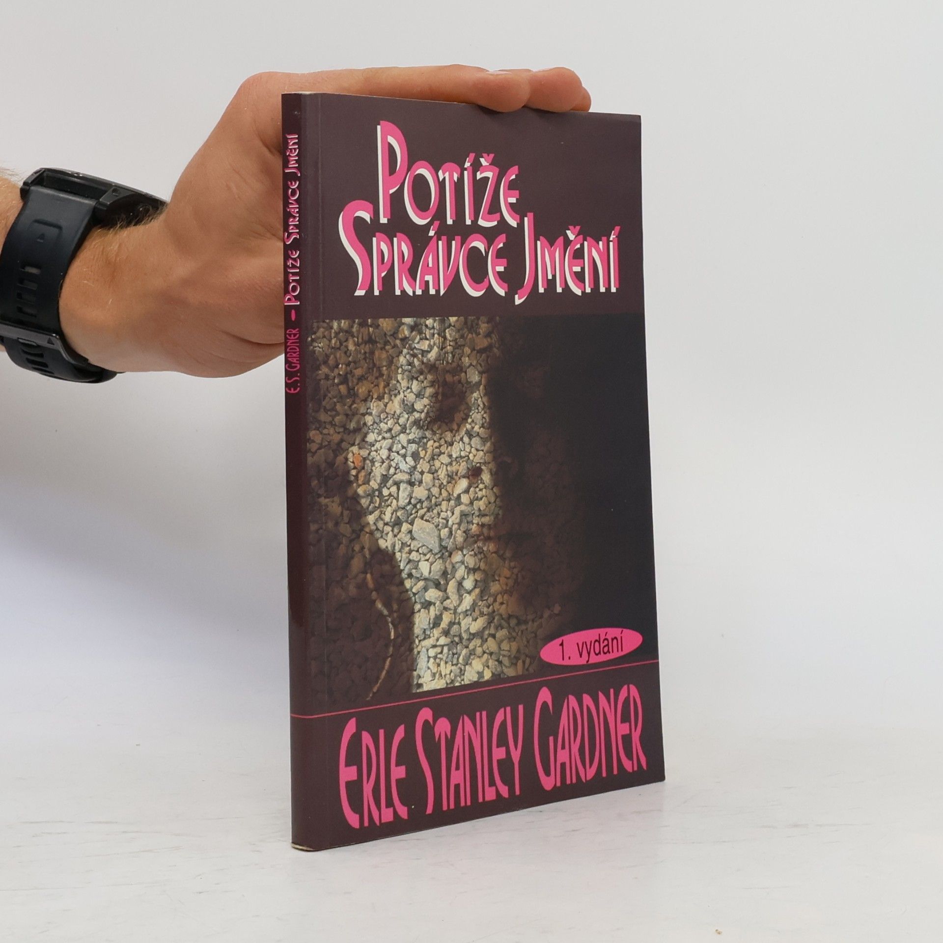 Erle Stanley Gardner Potíže správce jmění