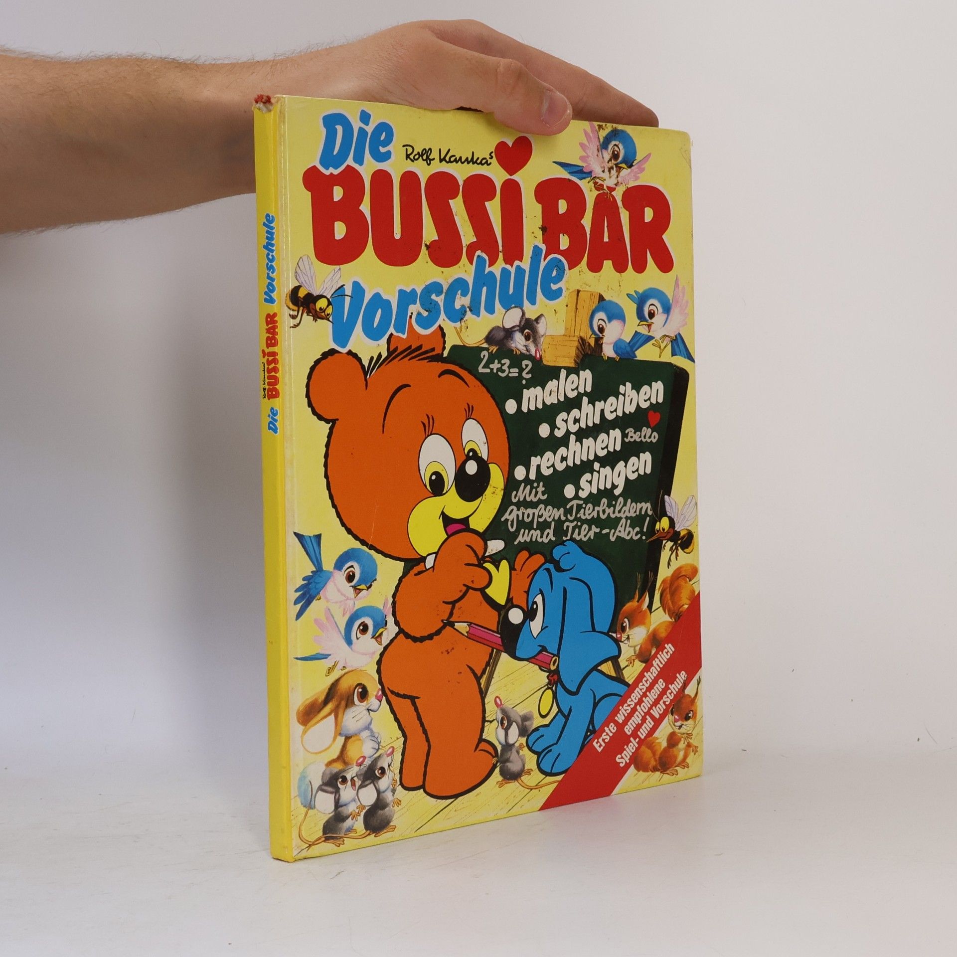 Rolf Kauka Die Rolf-Kaukas-Bussi-Bär-Vorschule