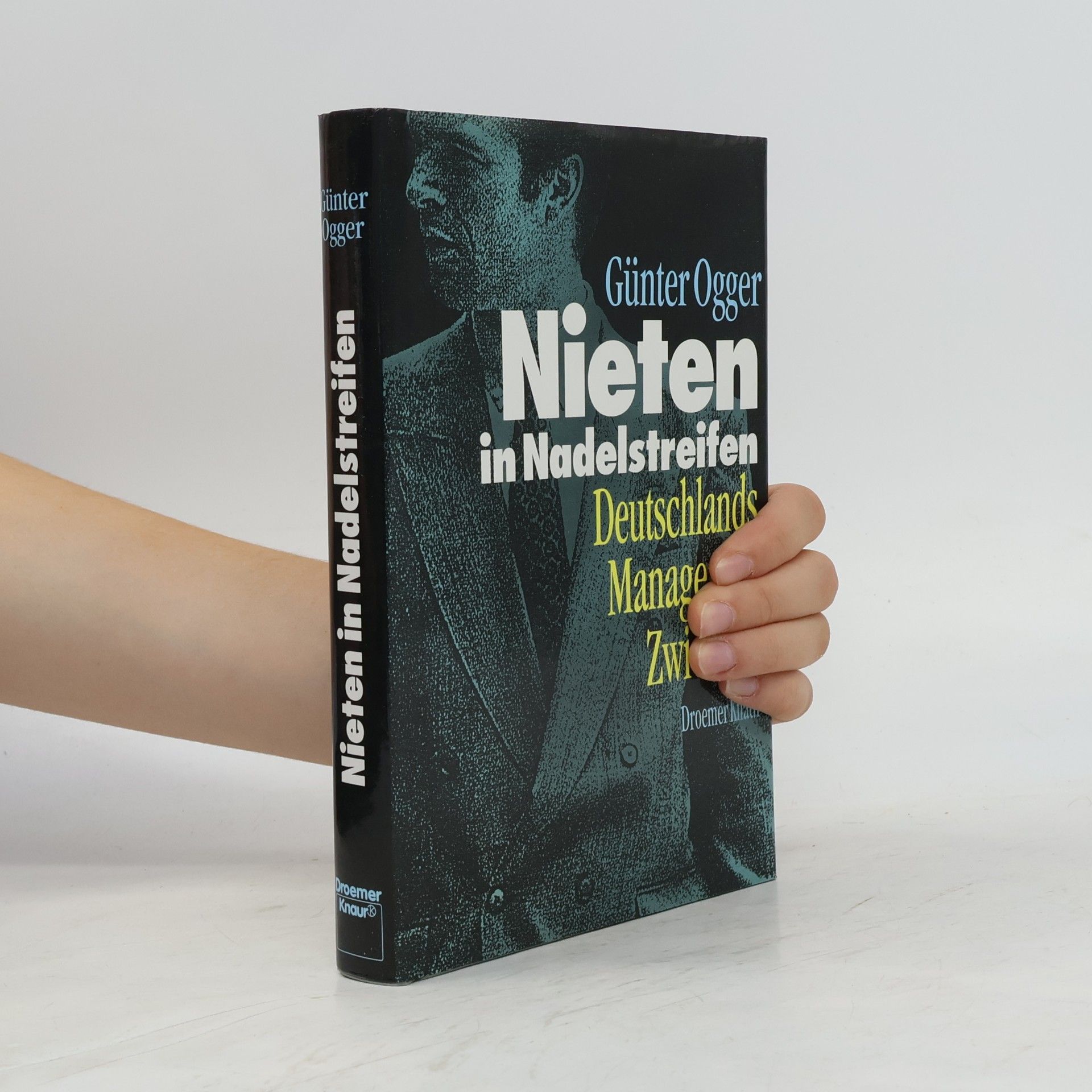 Günter Ogger Nieten in Nadelstreifen