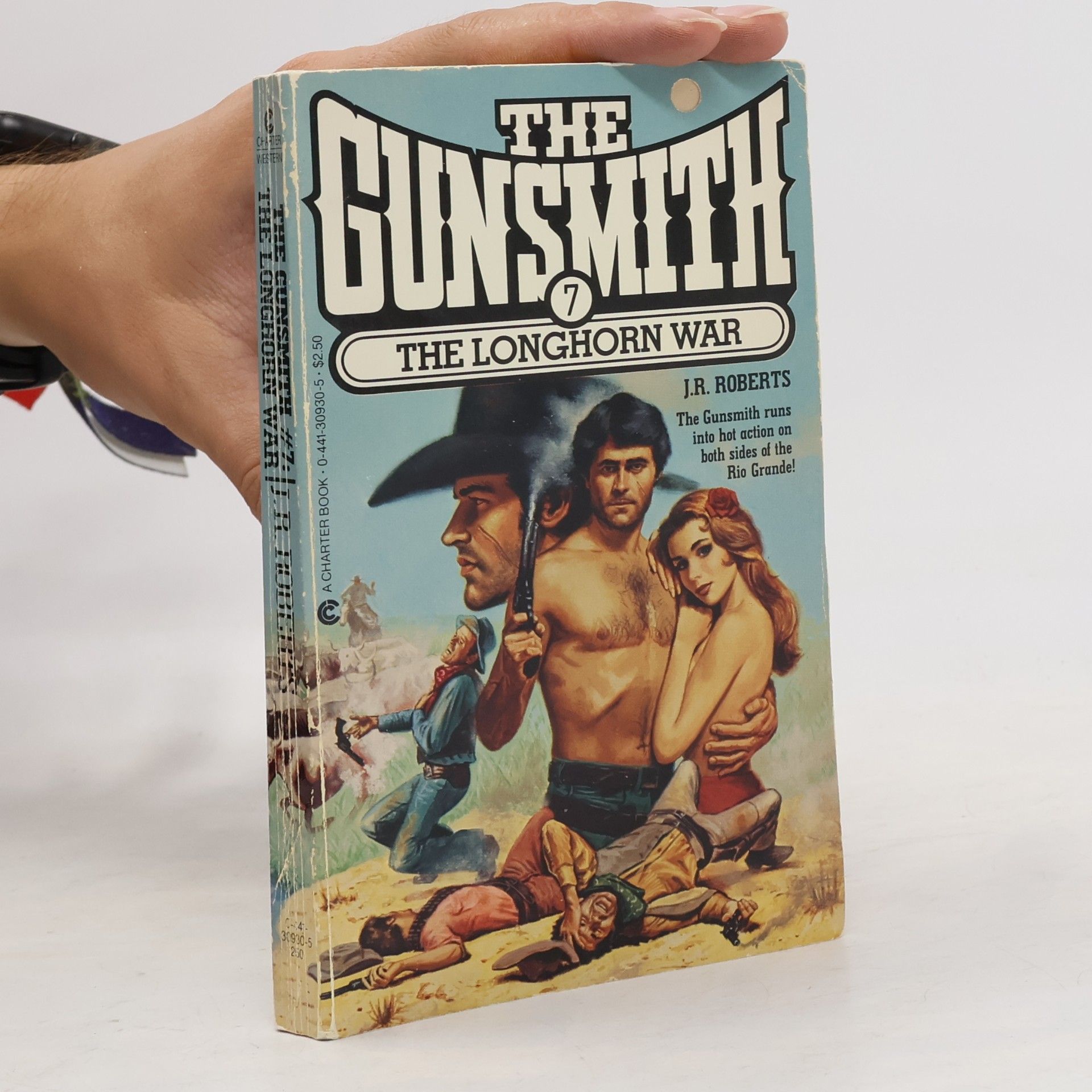 J. R. Roberts The Gunsmith - 7: The Longhorn War