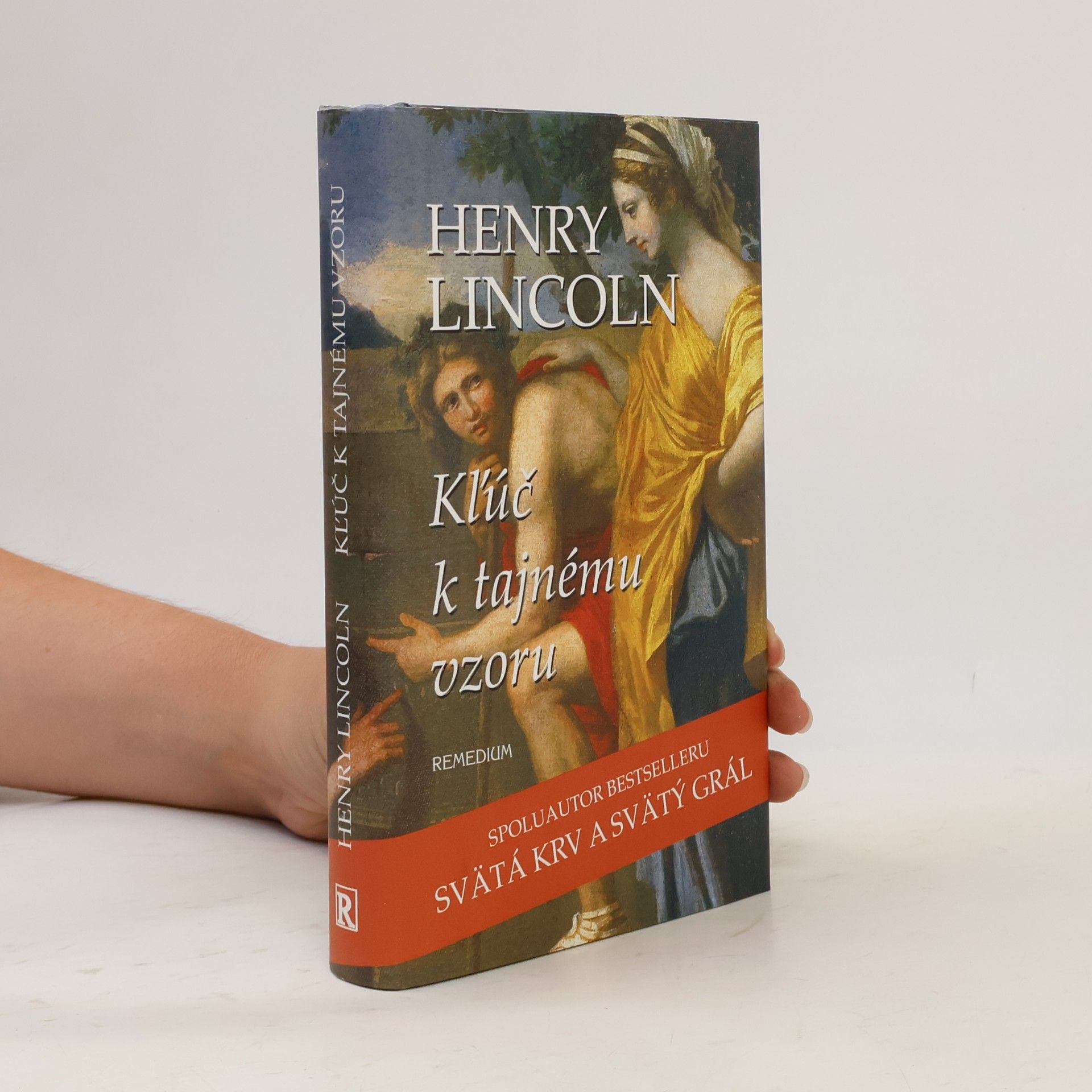 Henry Lincoln Kľúč k tajnému vzoru