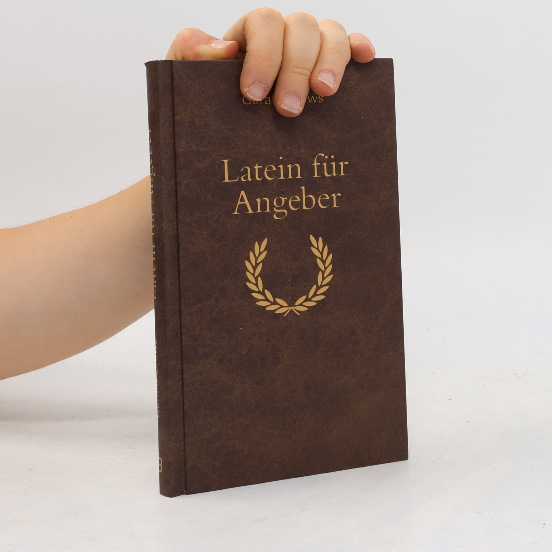 Gerald Drews Latein für Angeber