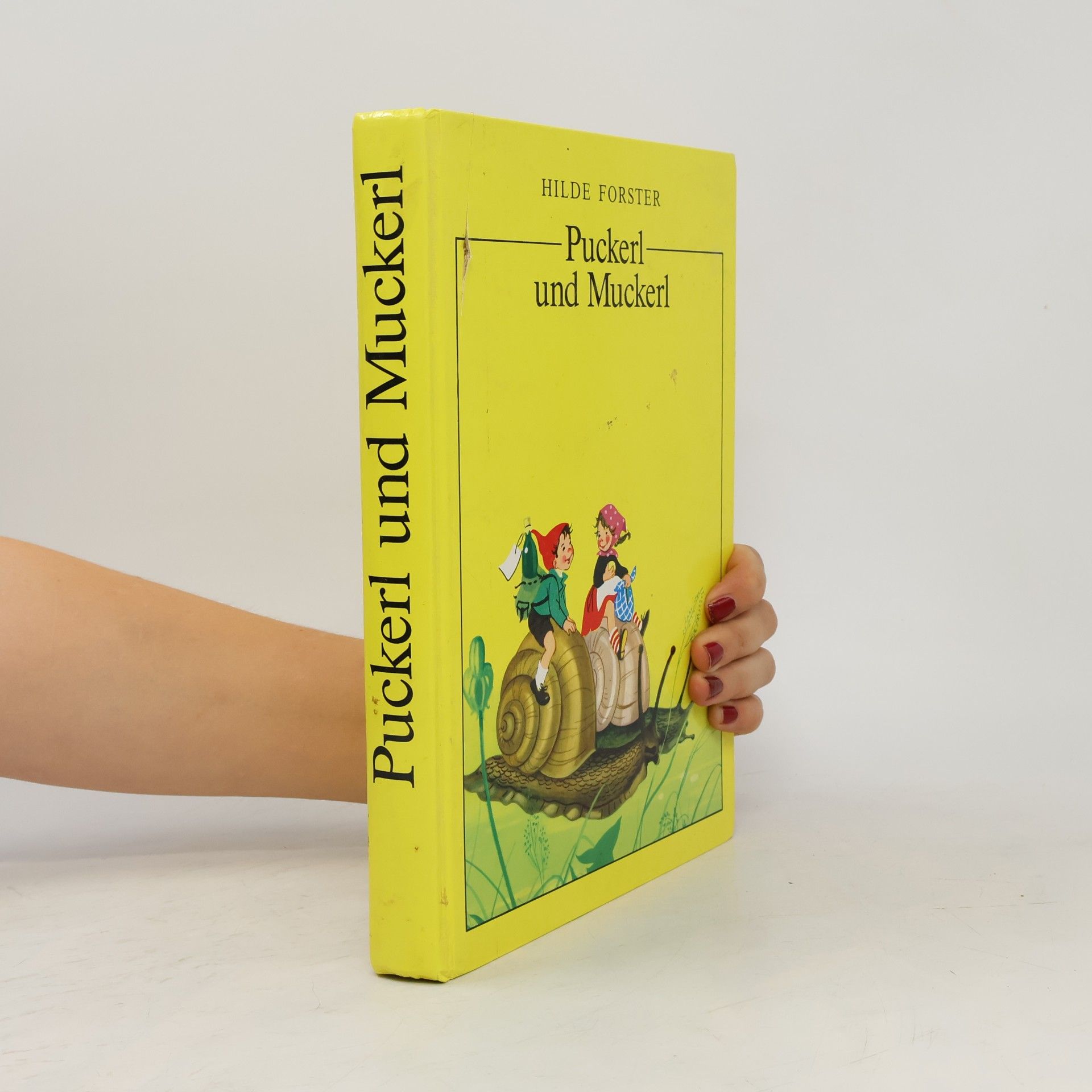 Hilde Forster Puckerl und Muckerl