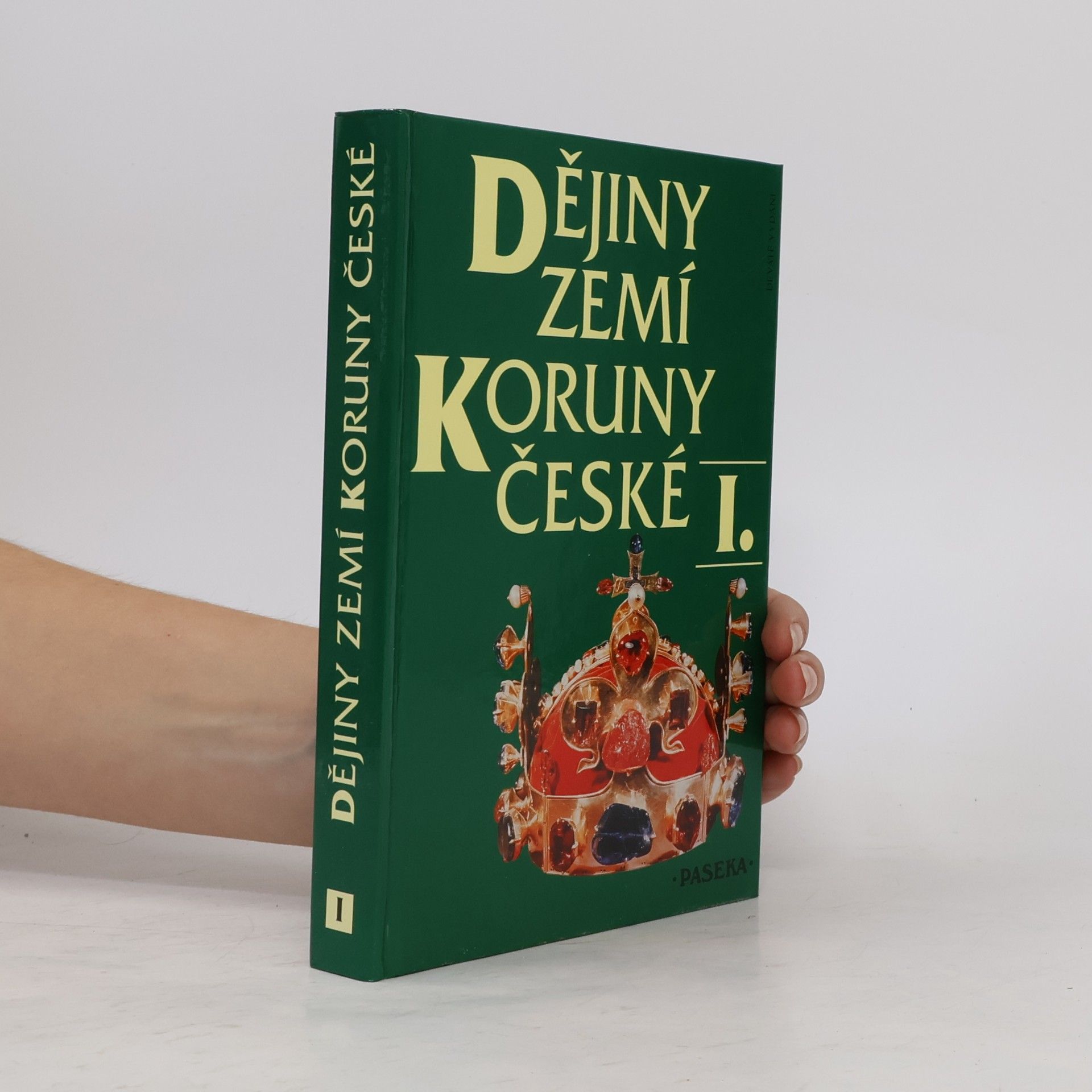 Ladislav Horáček Dějiny zemí koruny české I.+ II.