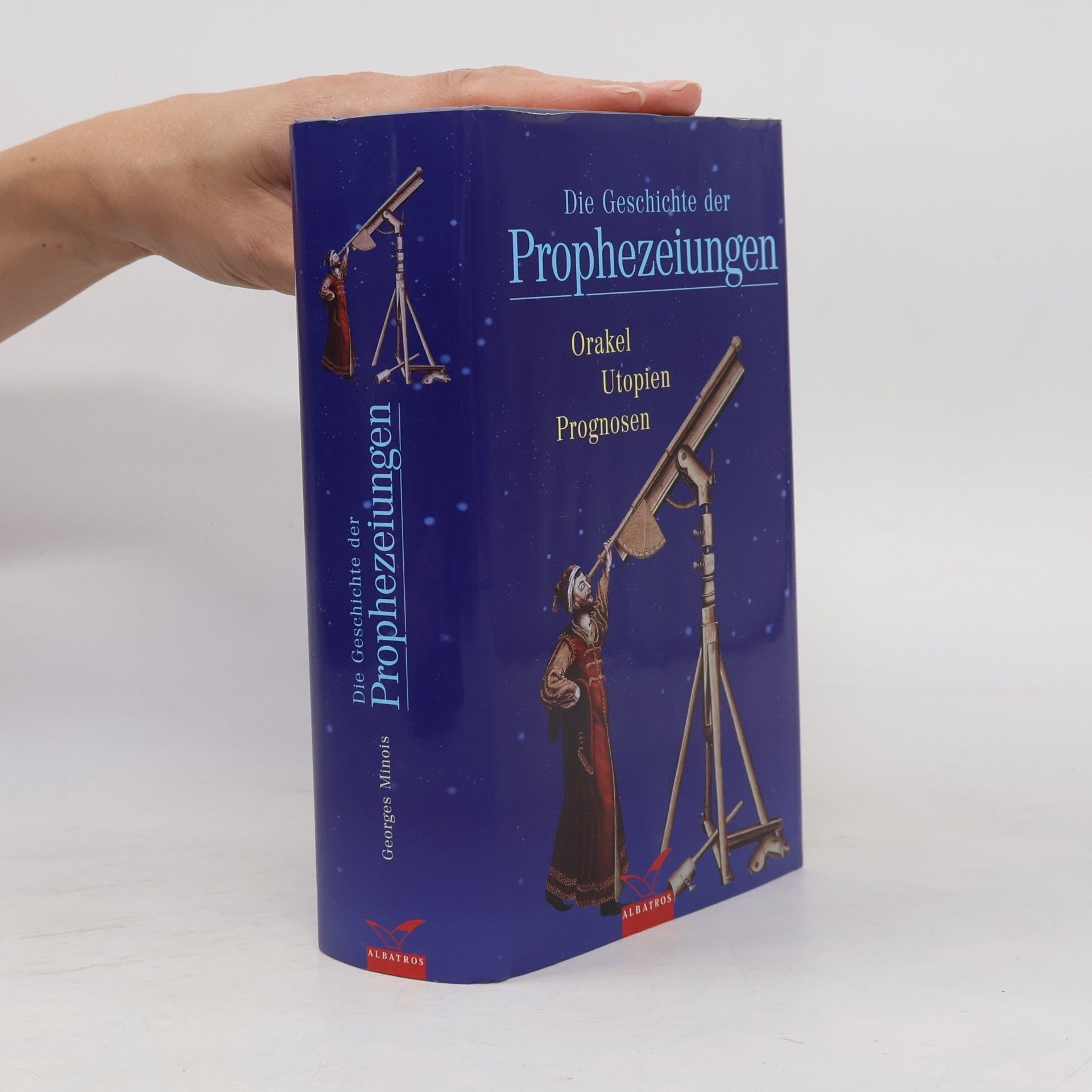 Die Geschichte der Prophezeiungen