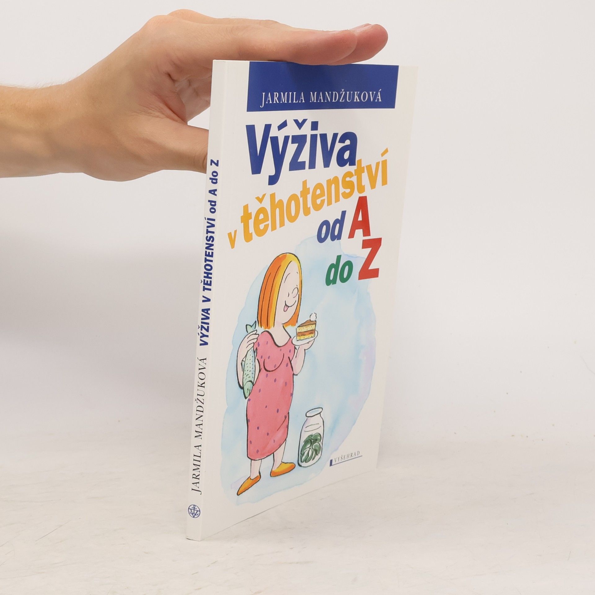 Výživa v těhotenství od A do Z