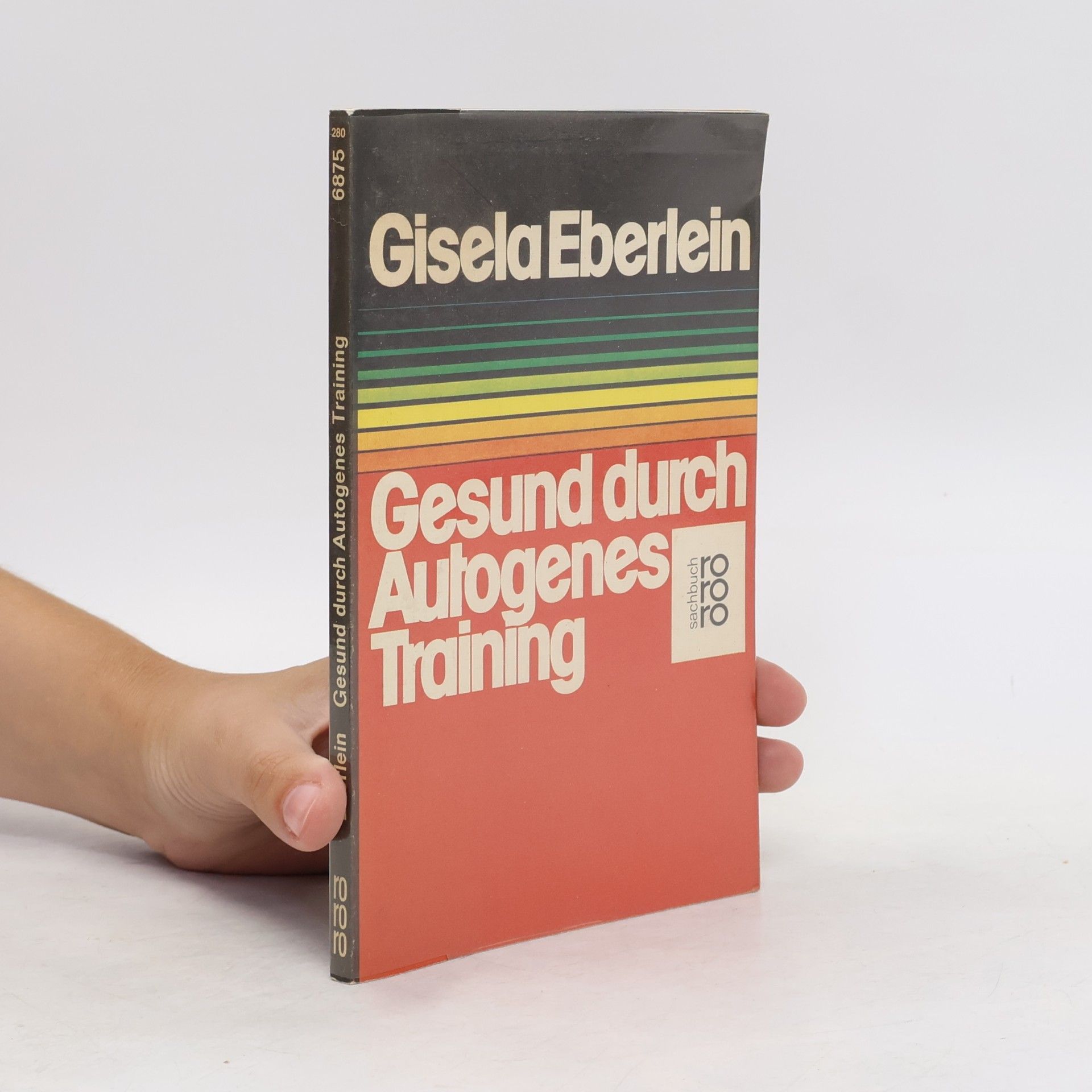 Gisela Eberlein Gesund durch Autogenes Training