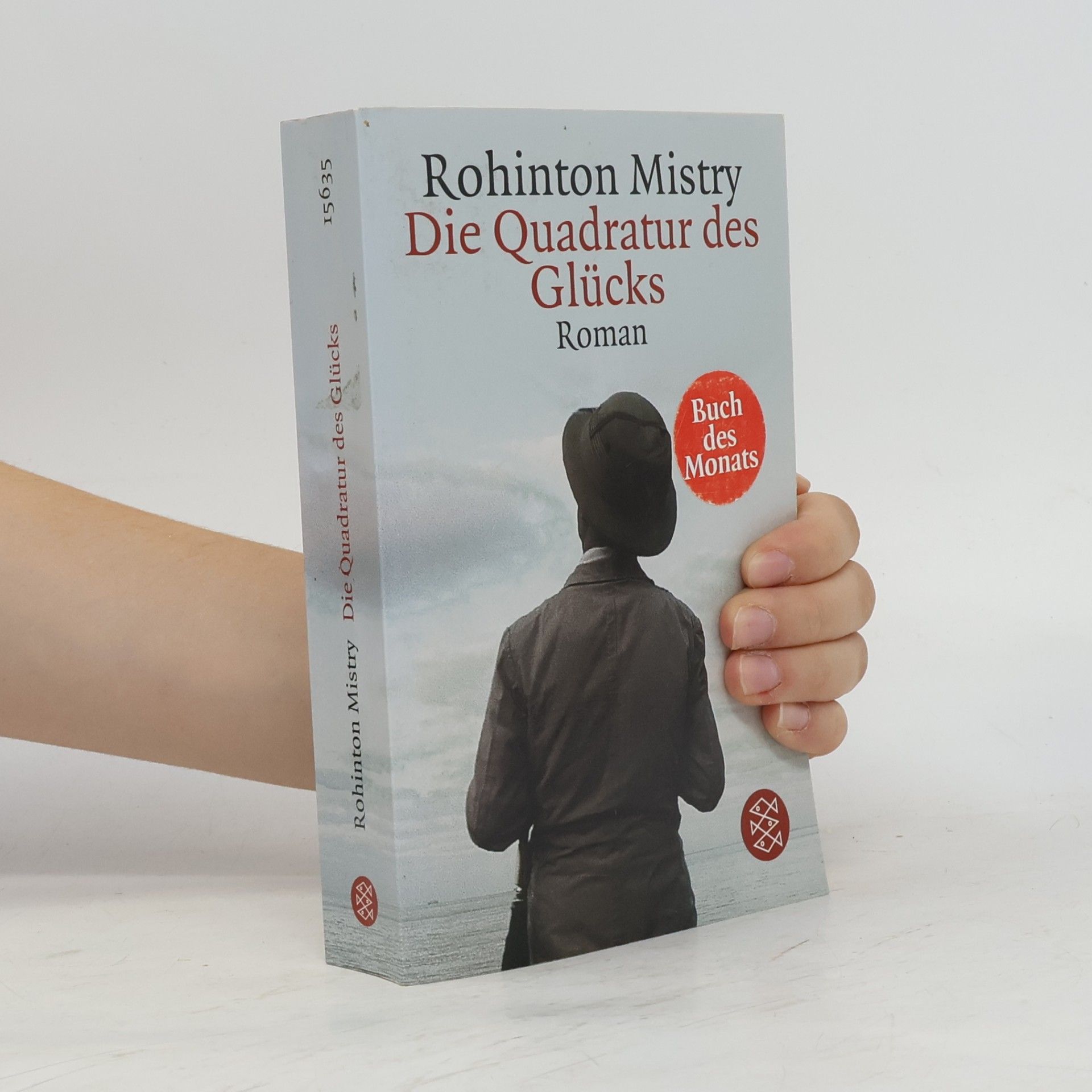 Rohinton Mistry Die Quadratur des Glücks