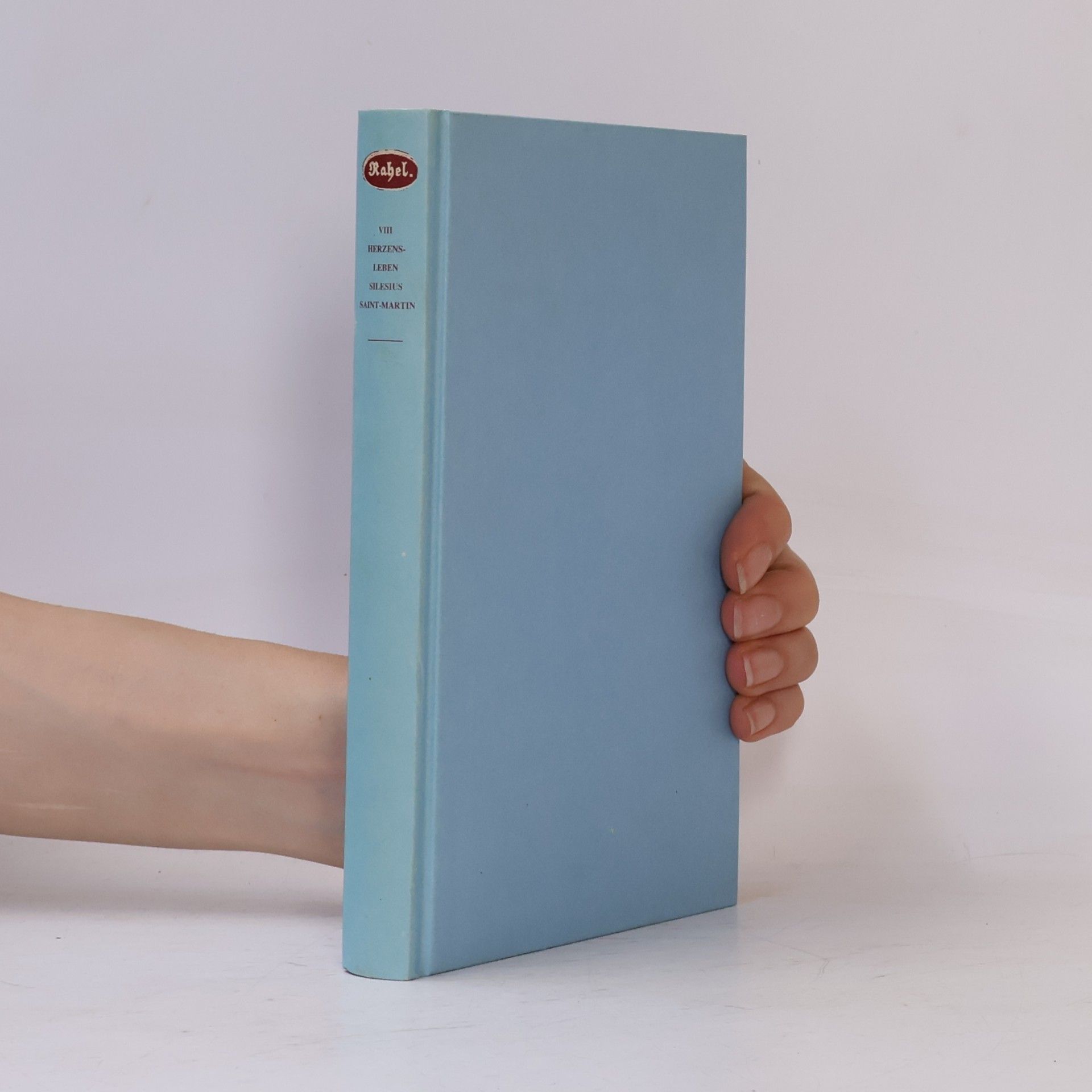 Rahel Varnhagen Rahel VIII. Herzensleben Silesius Saint-Martin