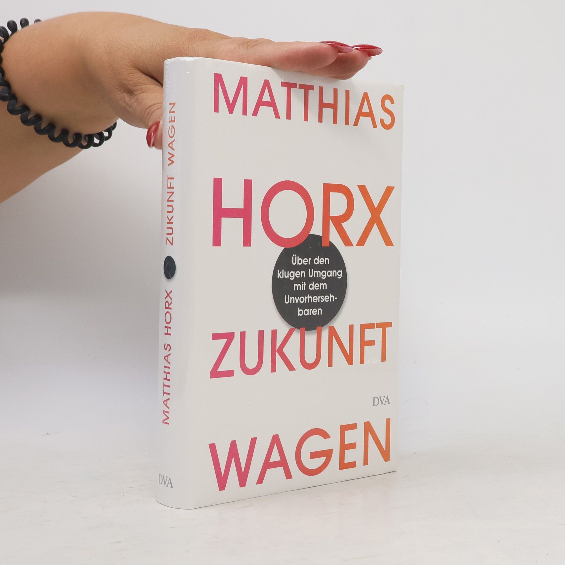 Matthias Horx Zukunft wagen