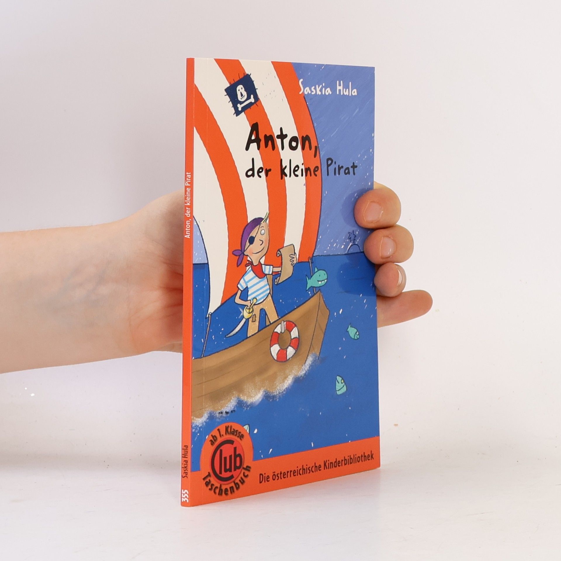 Saskia Hula Anton, der kleine Pirat