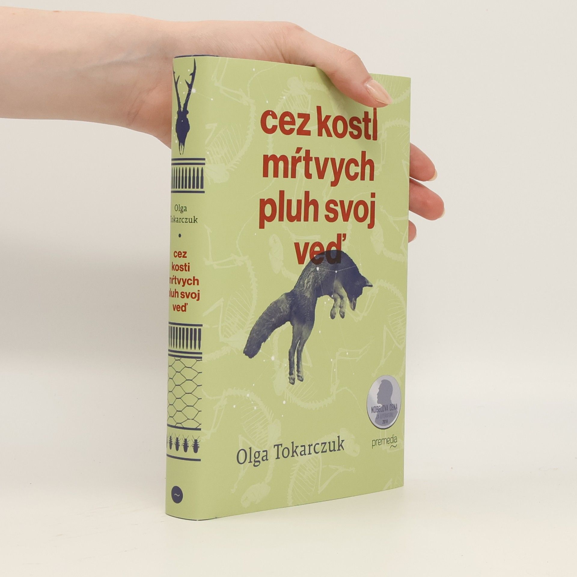Olga Tokarczuková Cez kosti mŕtvych pluh svoj veď