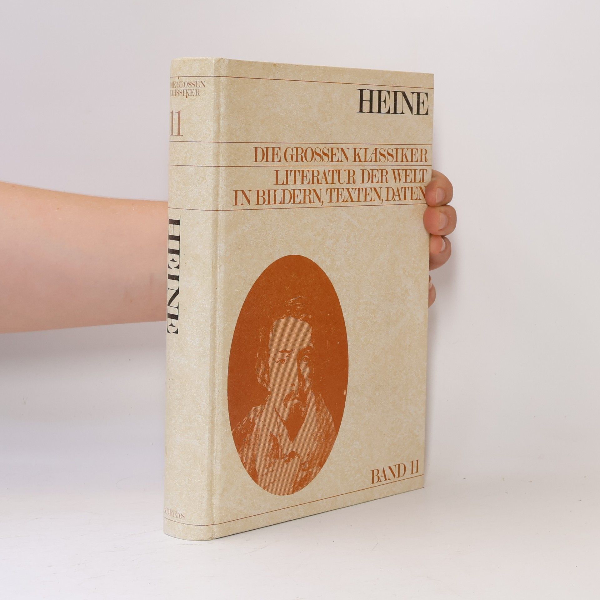Heinrich Heine Die Grossen Klassiker. Literatur der Welt in Bildern, Texten, Daten. Heine. Band 11