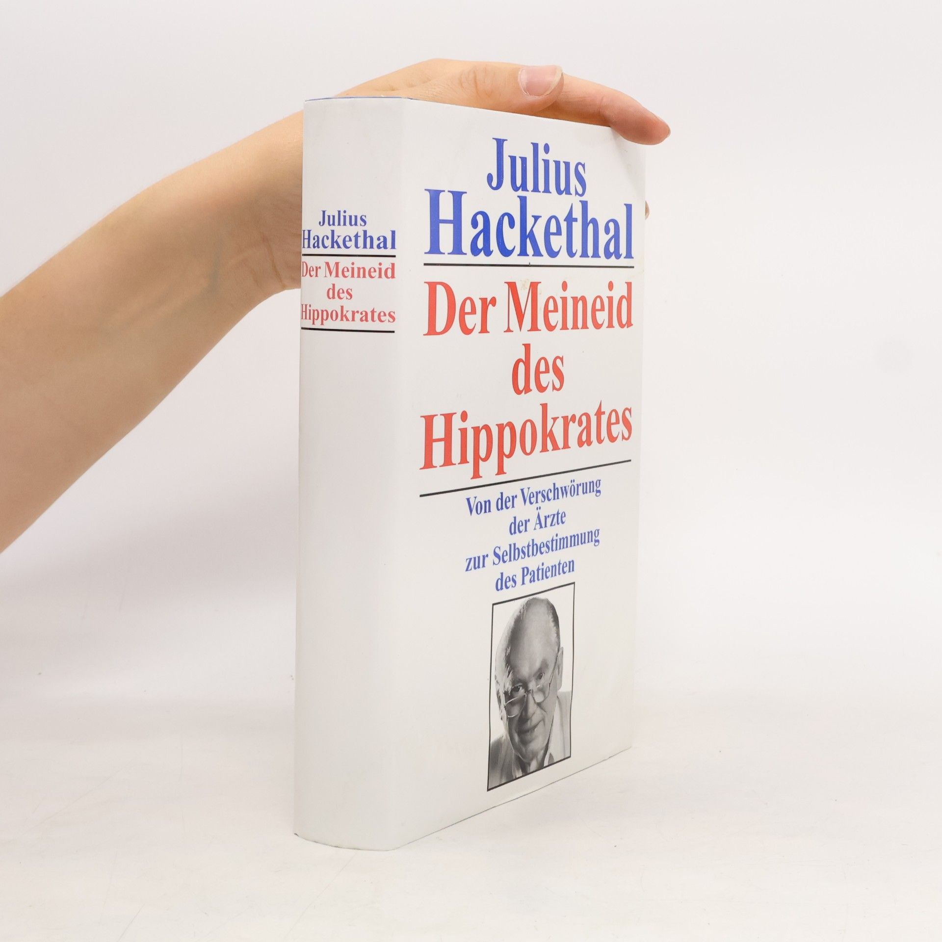 Julius Hackethal Der Meineid des Hippokrates