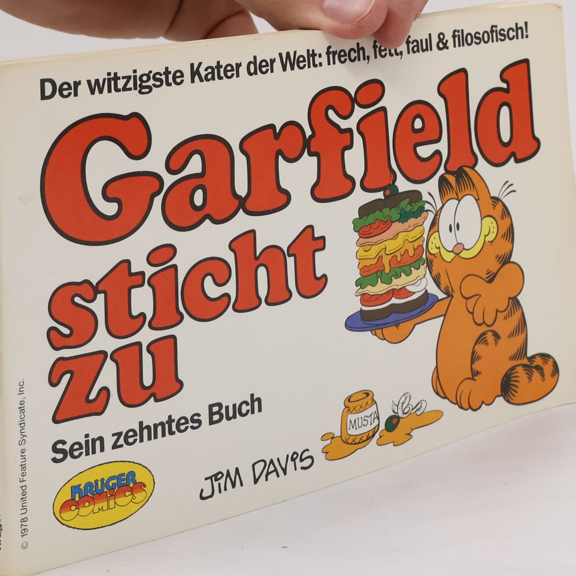 Jim Davis Garfield sticht zu