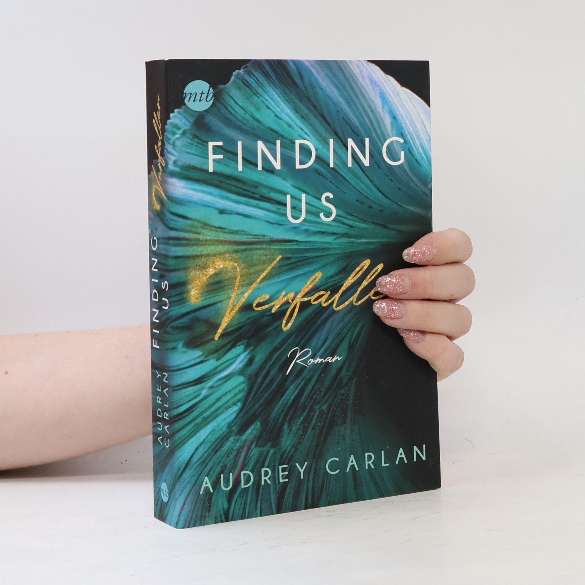 Audrey Carlan Finding us - Verfallen