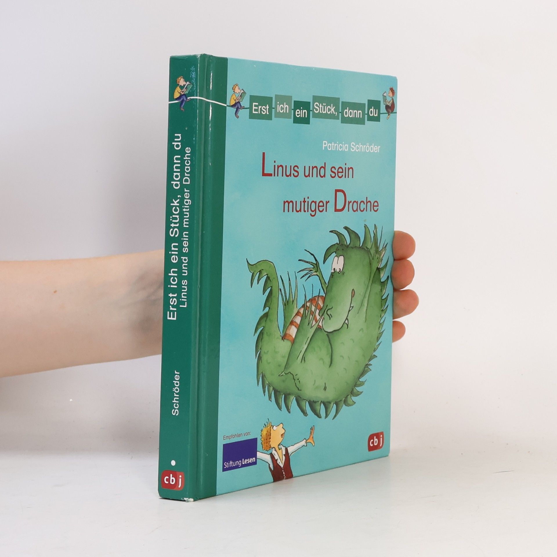 Patricia Schröder Linus und sein mutiger Drache