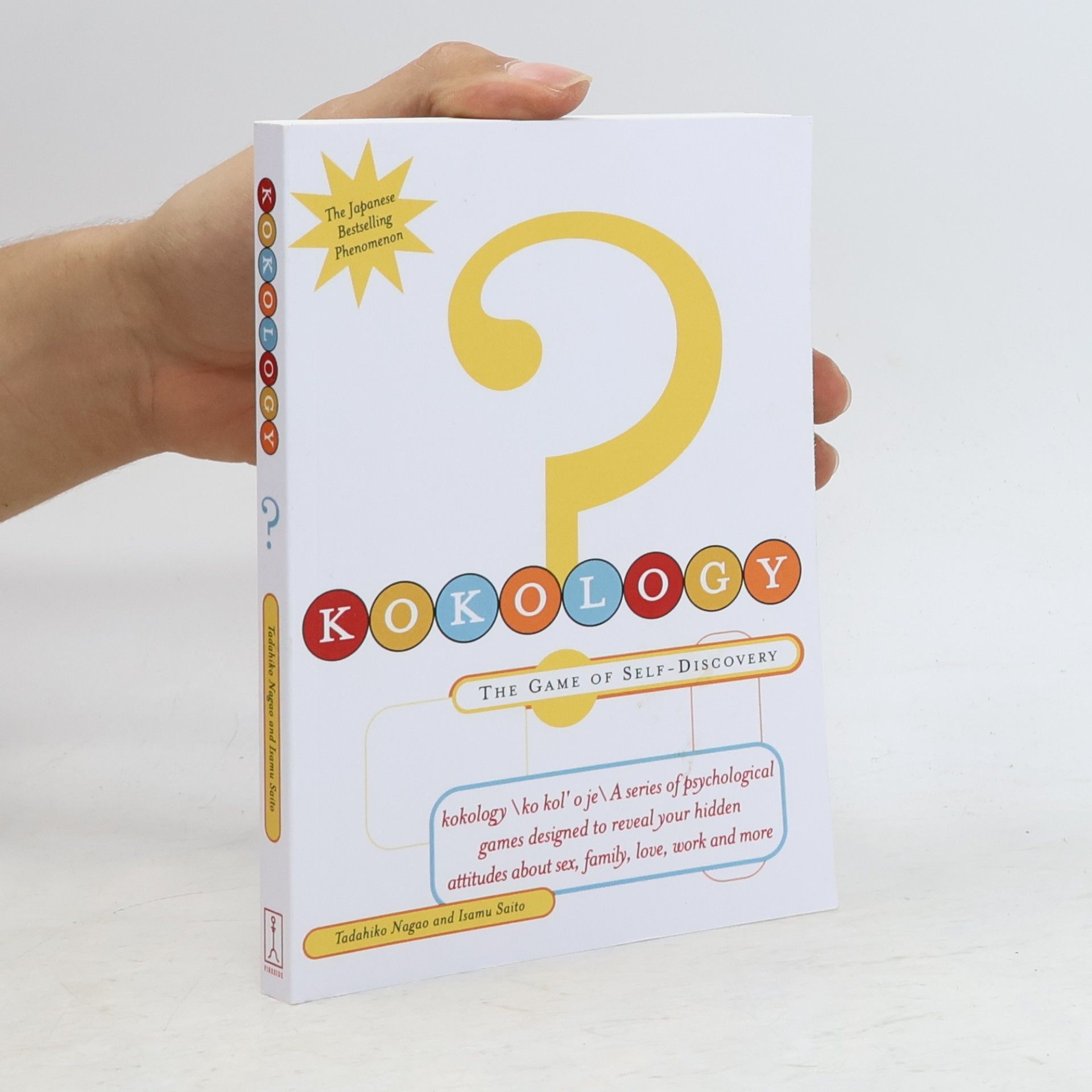 Kokology: the Game of Self-Discovery