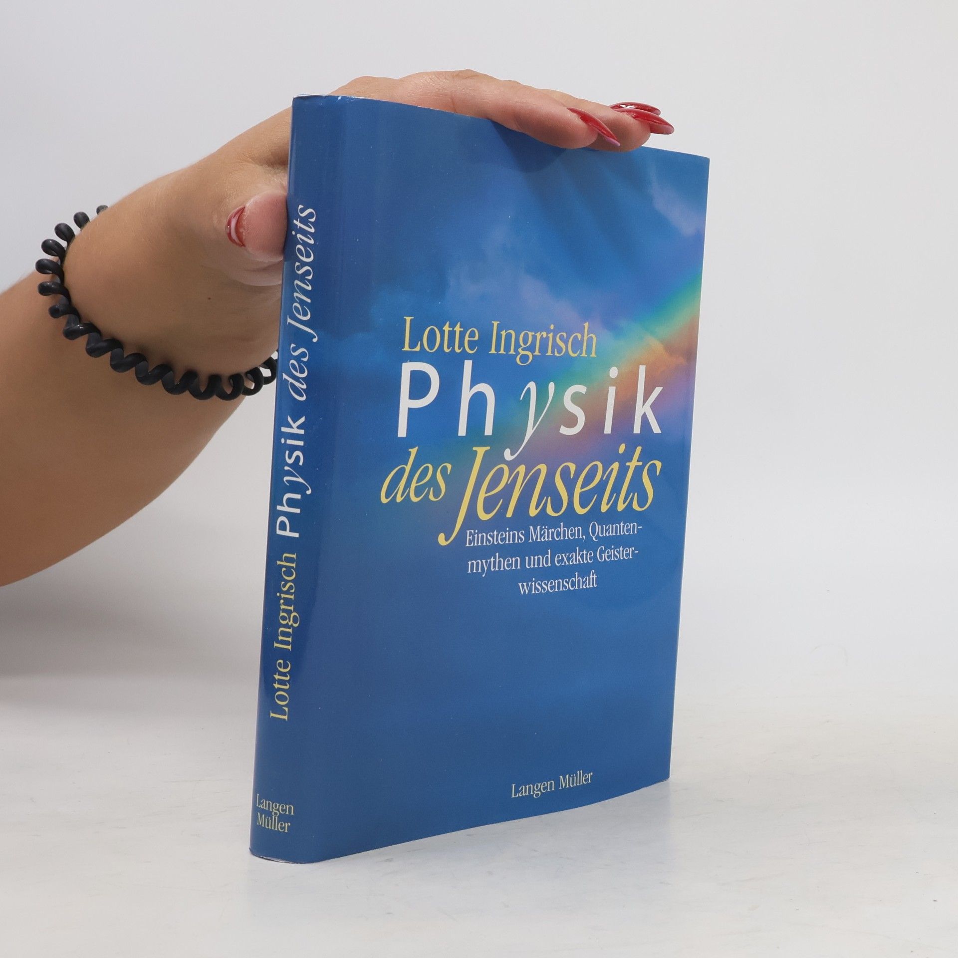 Lotte Ingrischová Physik des Jenseits