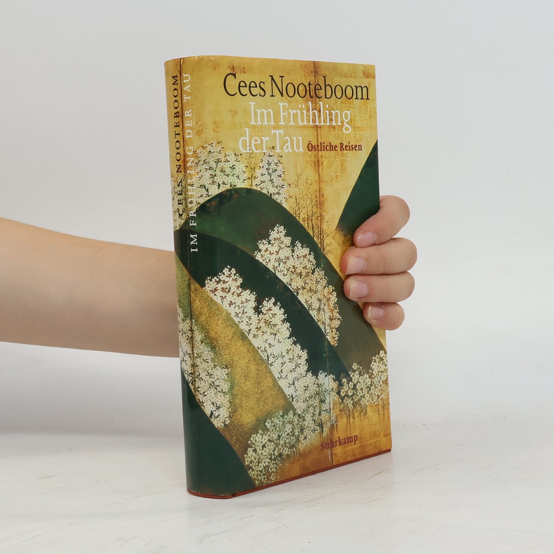 Cees Nooteboom Im Frühling der Tau