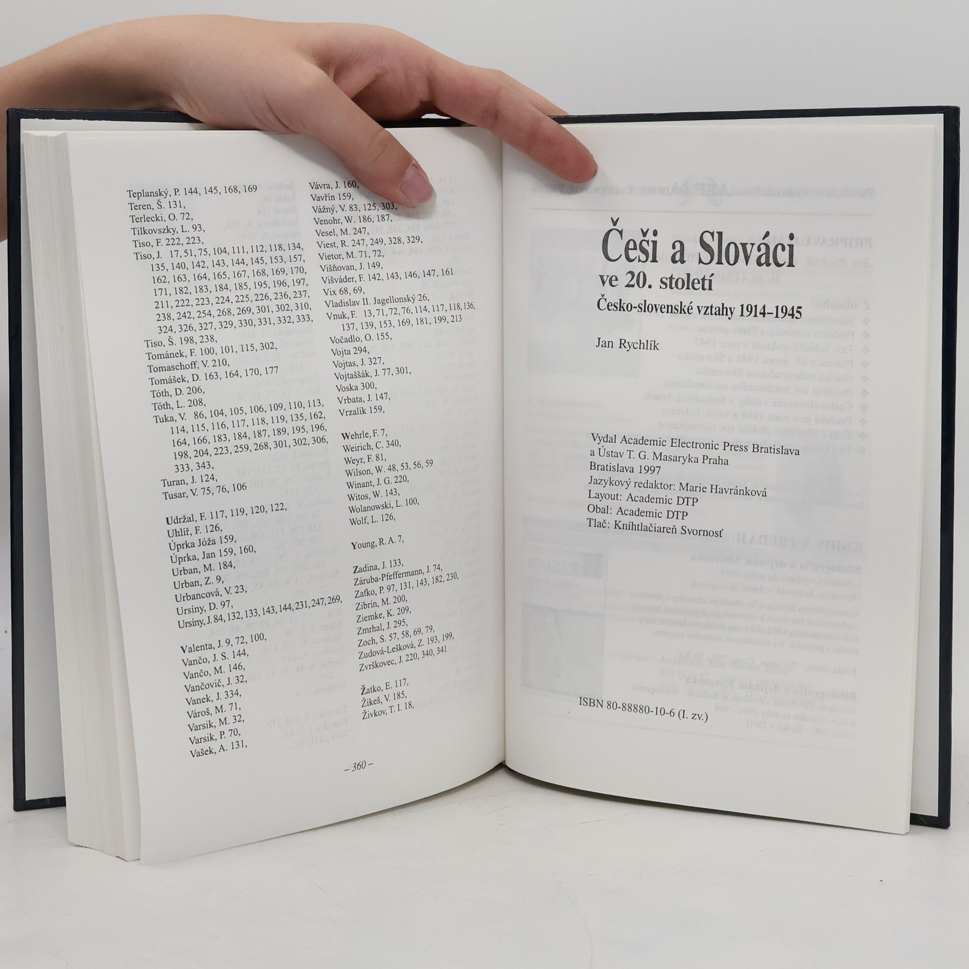 Jan Rychlík Češi a Slováci ve 20. století. Česko-slovenské vztahy 1914-1945.