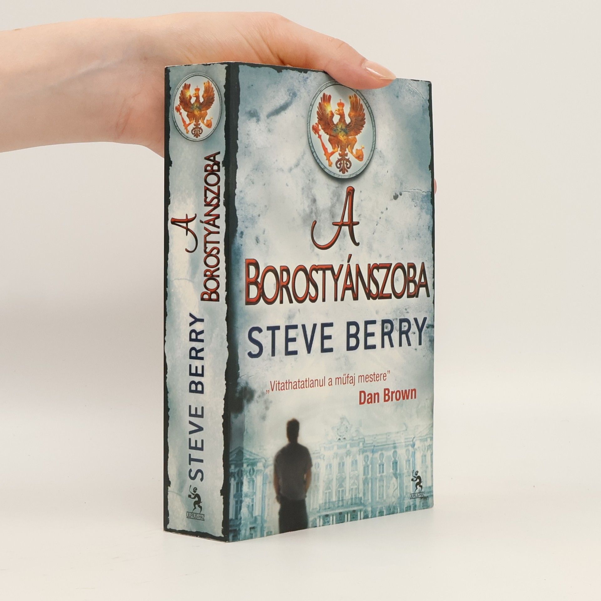 Steve Berry A Borostyánszoba