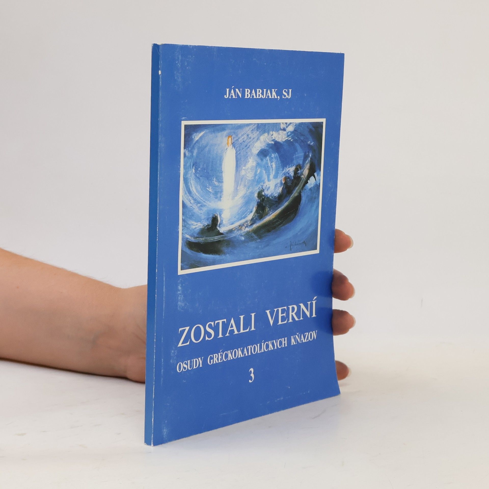 Ján Babjak SJ Zostali verní