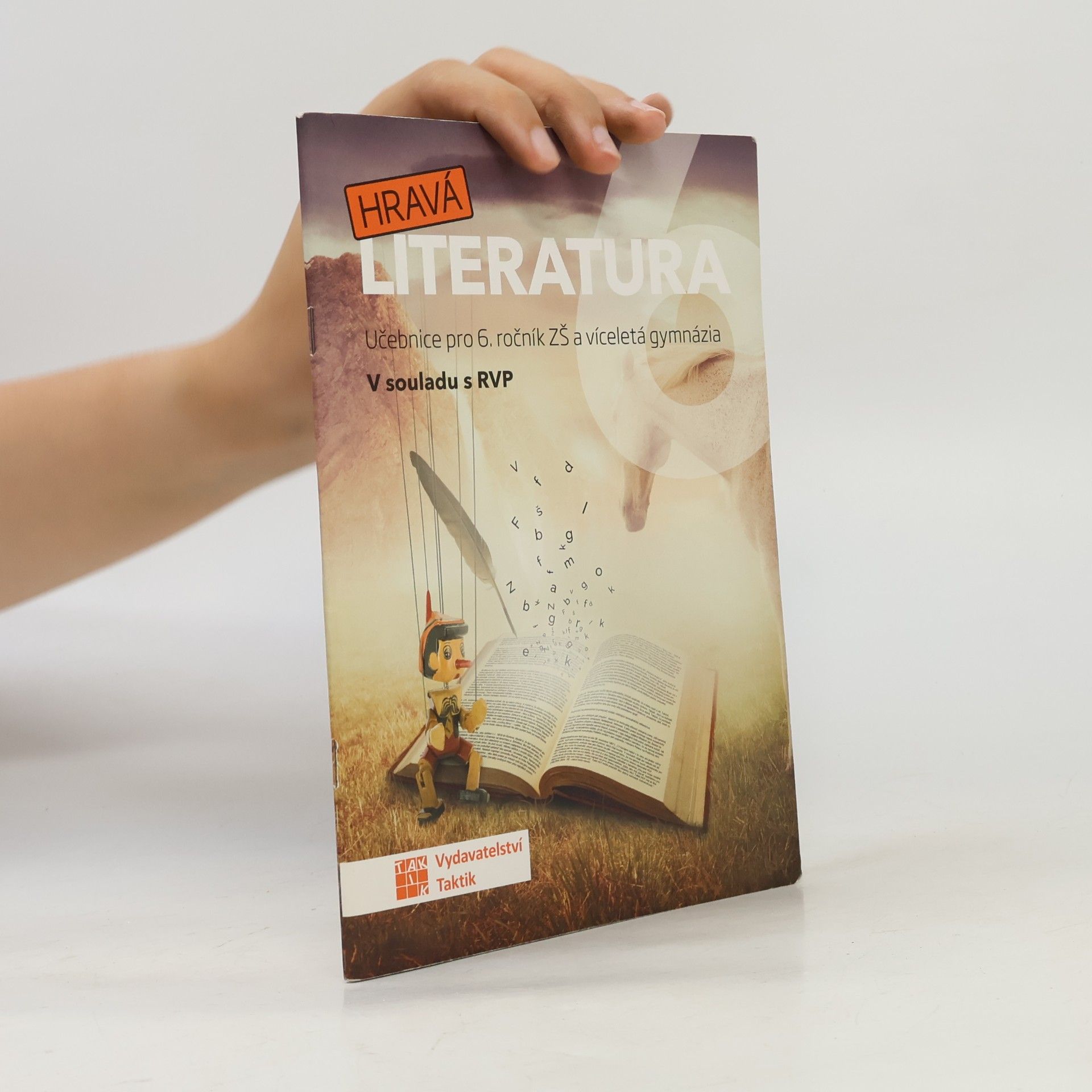 Lucie Pavlíčková Hravá literatura: Učebnice pro 6. ročník ZŠ